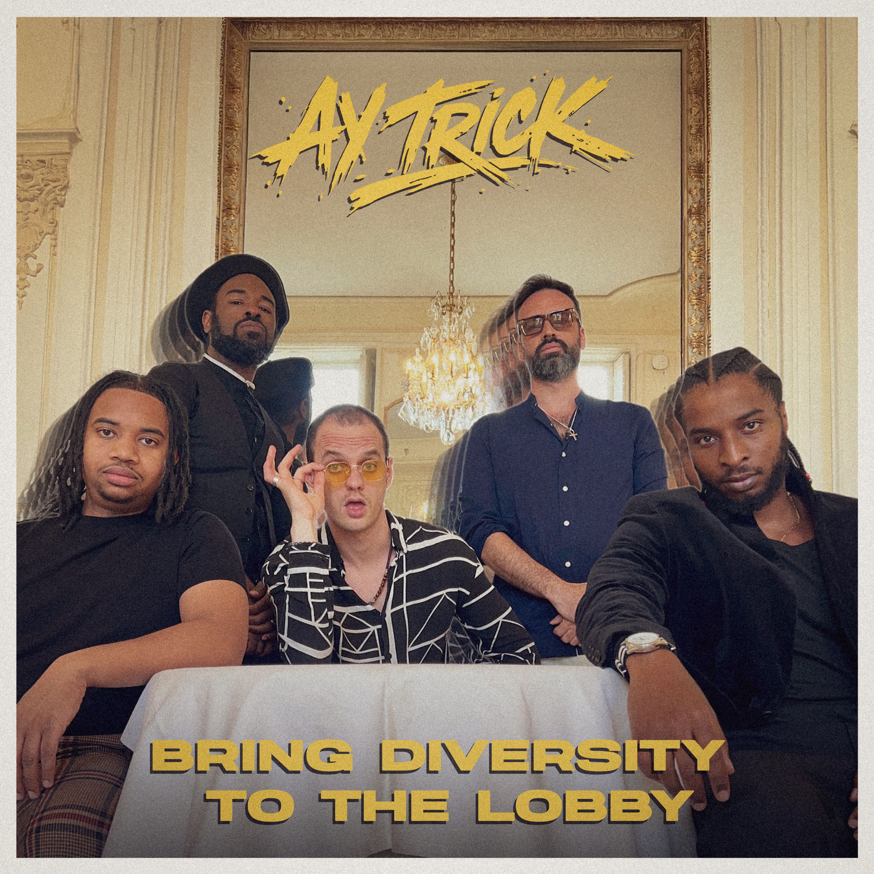 Bring Diversity To The Lobby by Ay Trick cover art