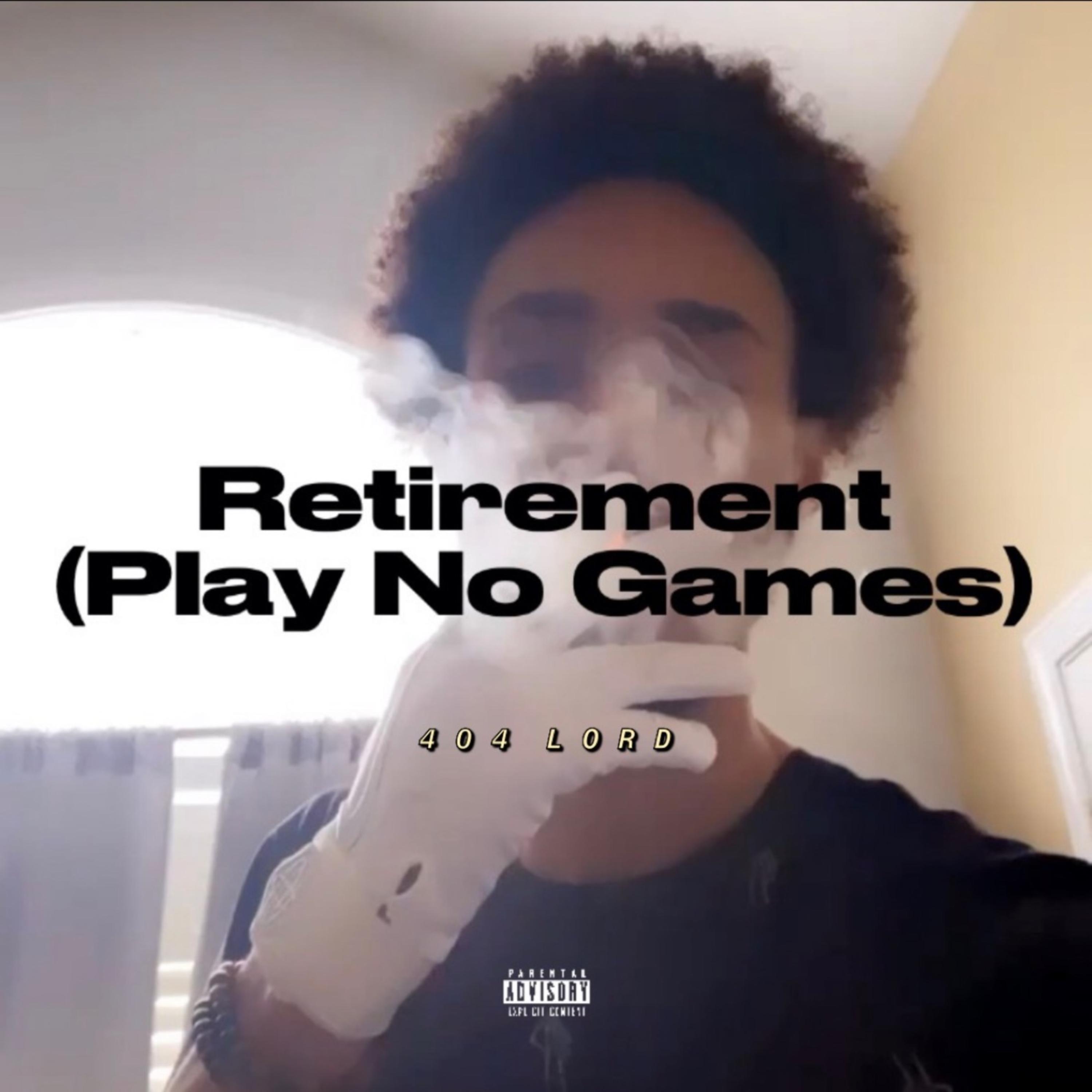 Retirement (Play No Games) artwork