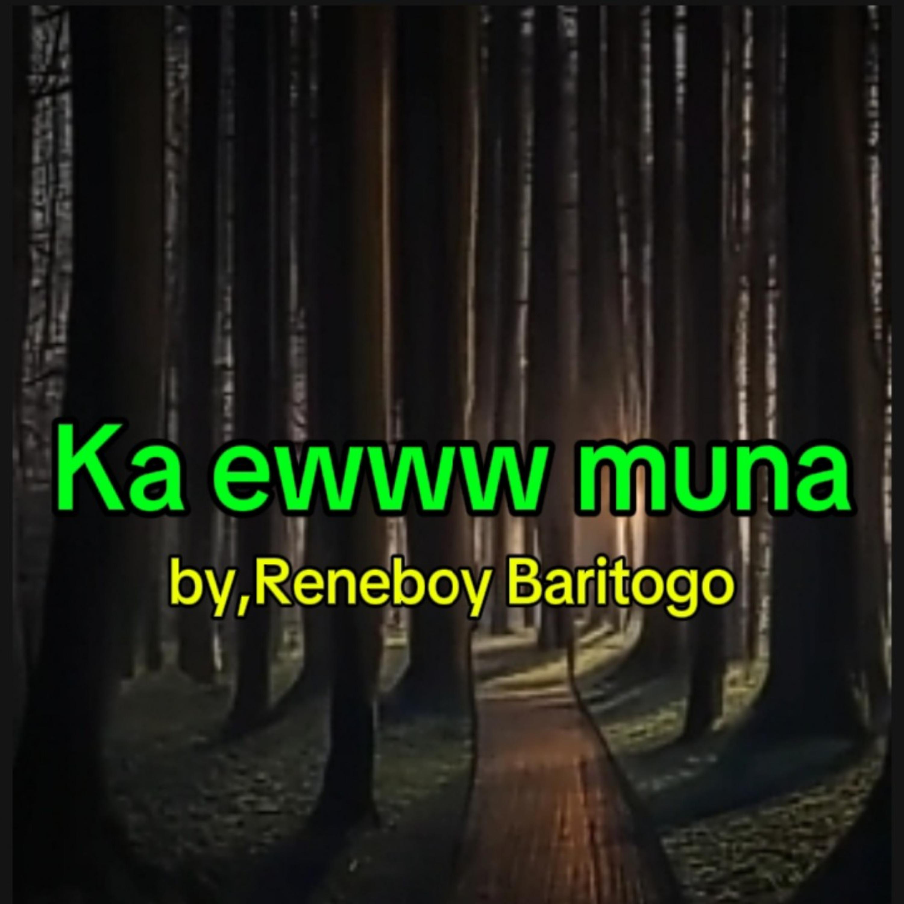 Ka ewww muna artwork