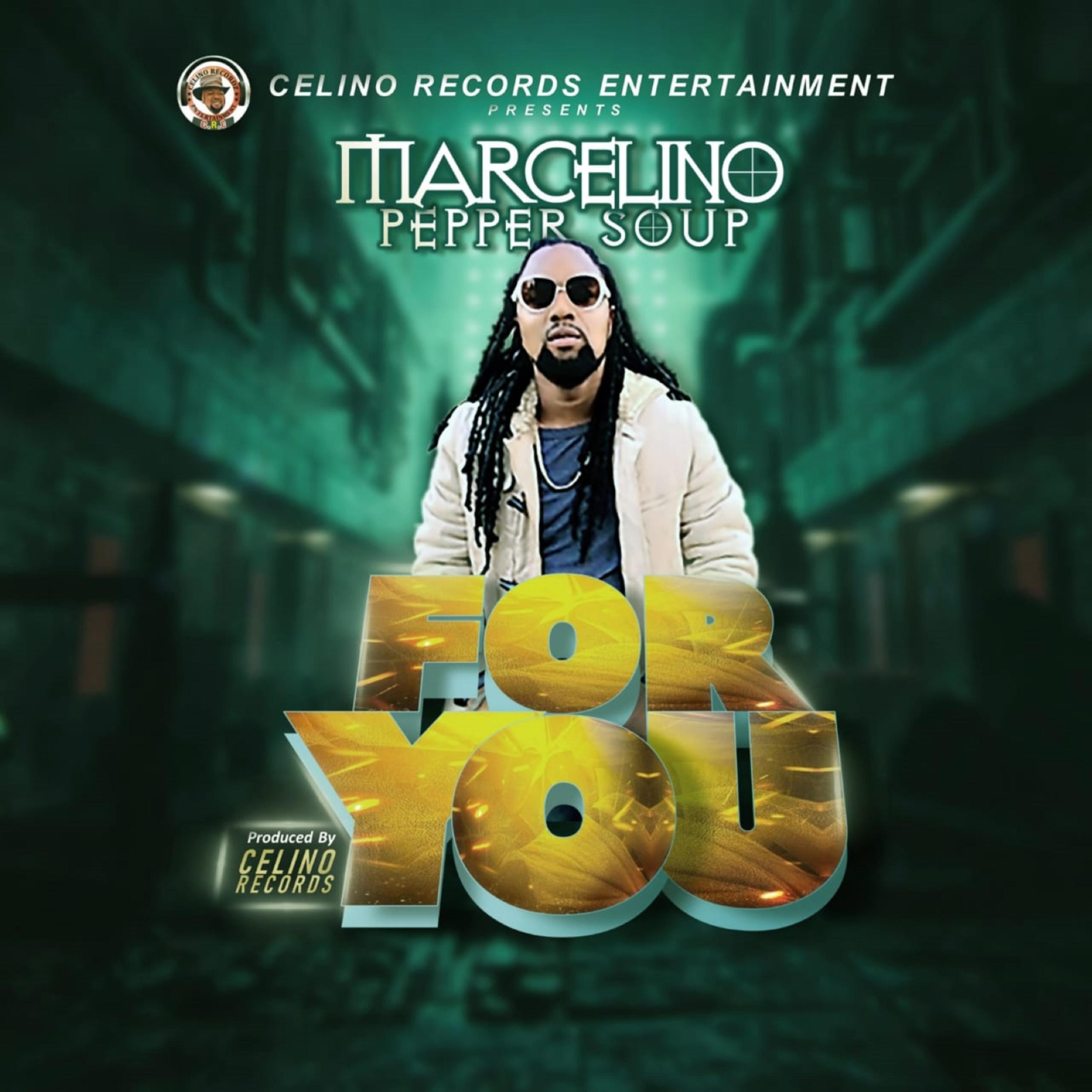 For You by MARCELINO Pepper Soup cover art