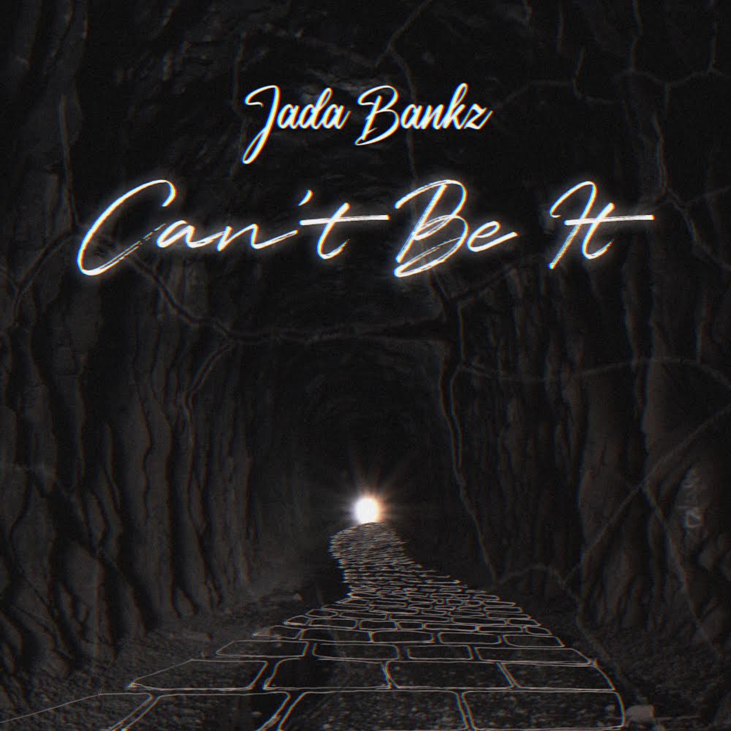 Cant Be It (the end) by Jada Banks cover art