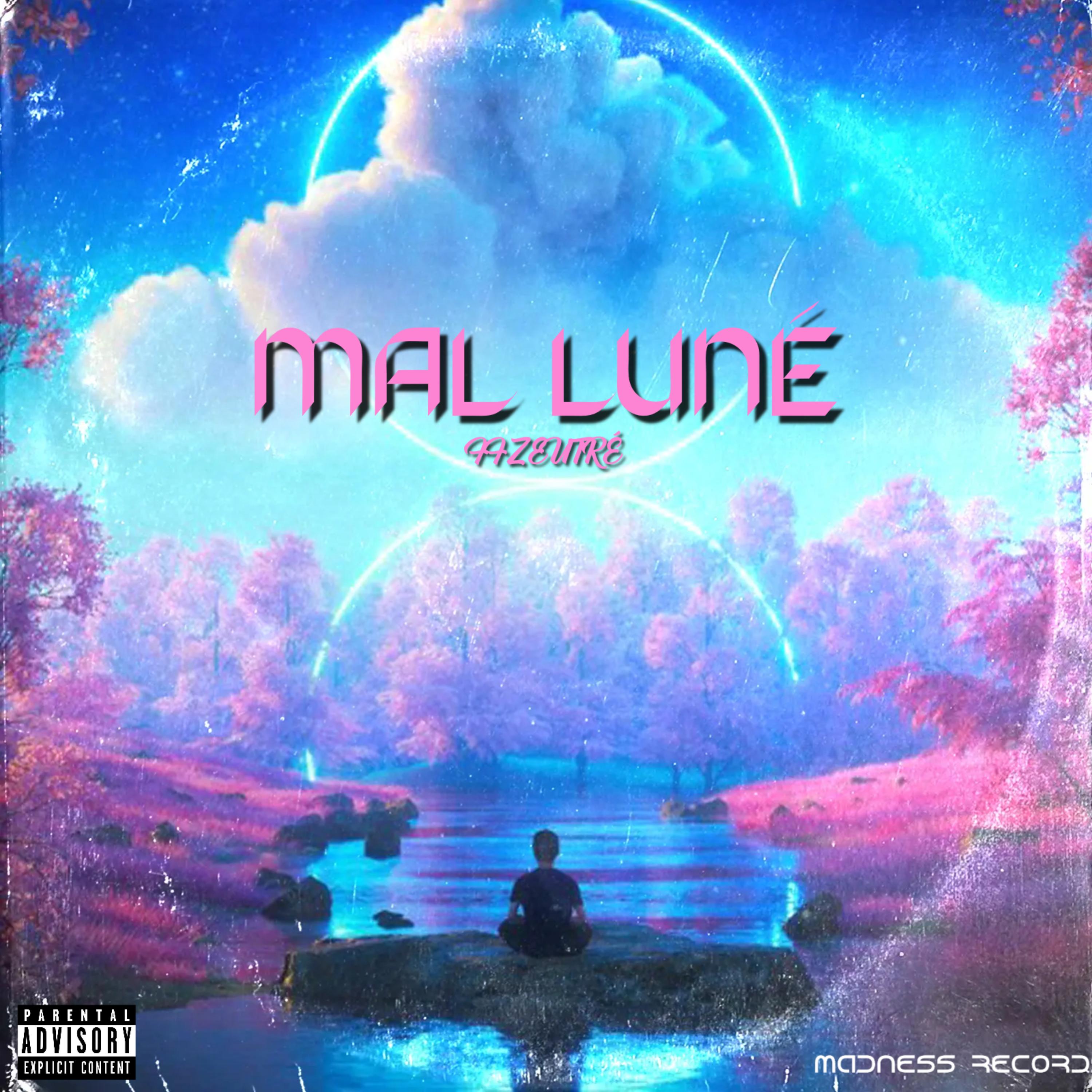 Mal luné by FFZEUTRÉ cover art