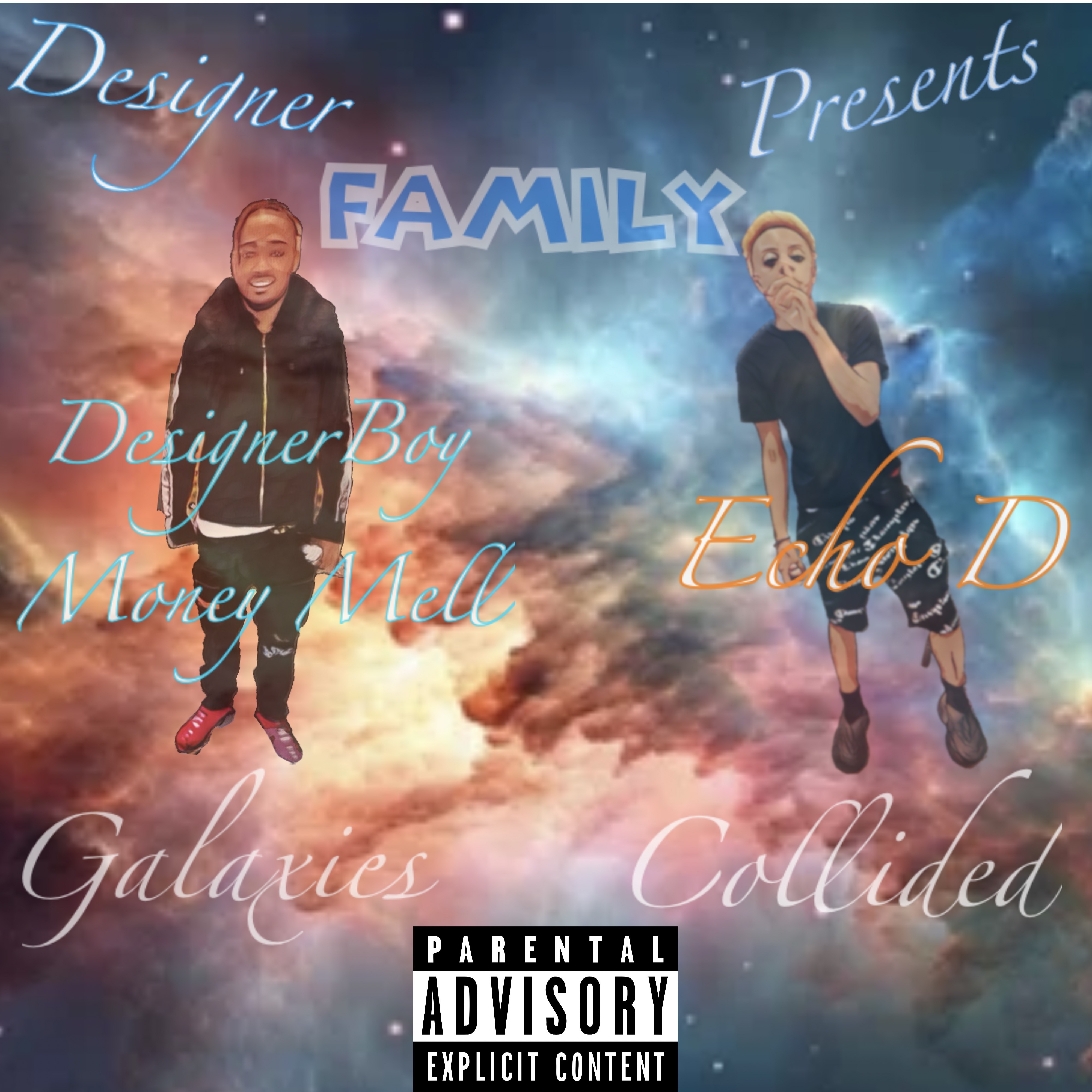 Galaxies Collided by DesignerBoy Money Mell cover art