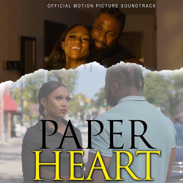 DRII Productions Presents Paper Heart (Official Motion Picture