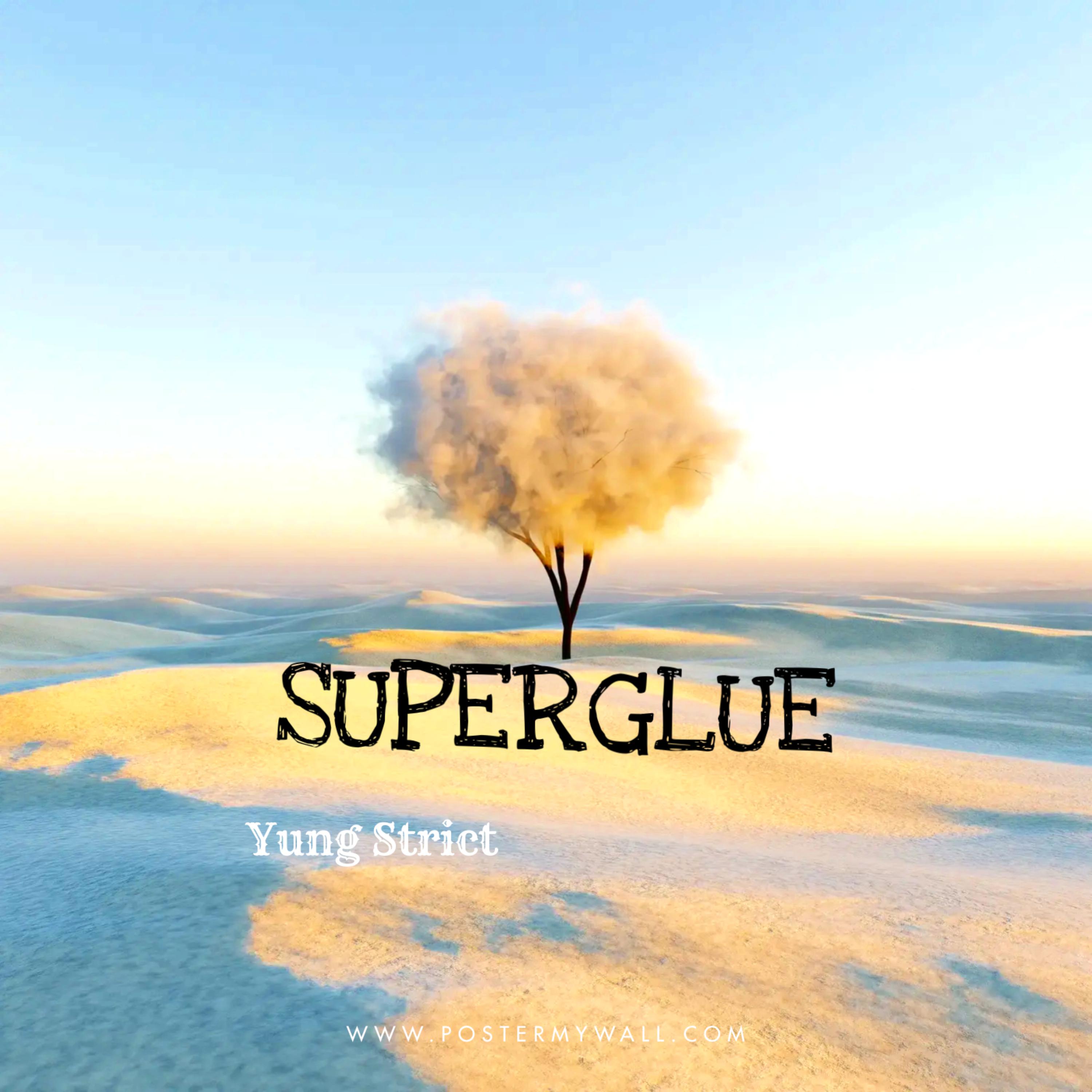 Superglue artwork