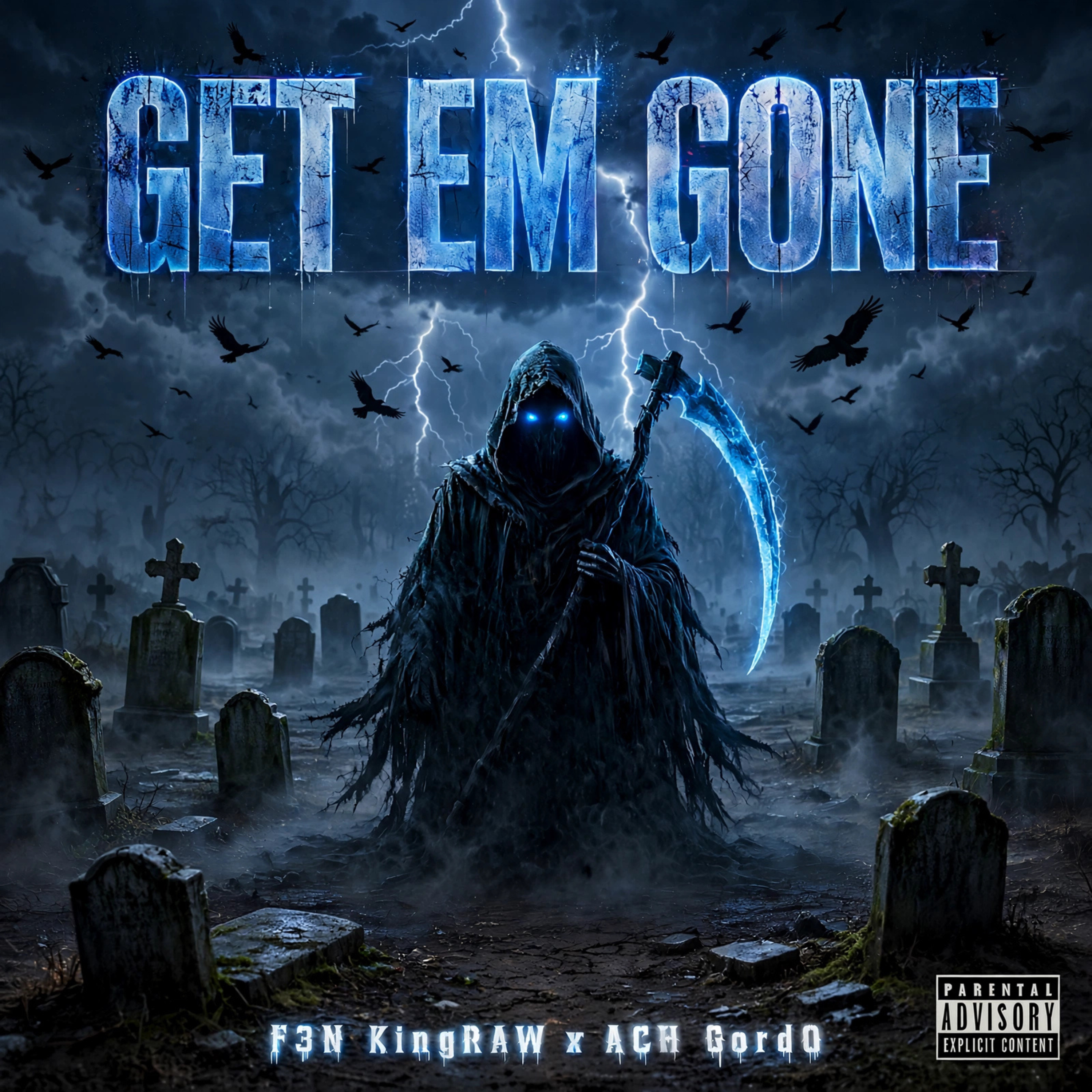 GettEmGone by F3N KingRAW cover art