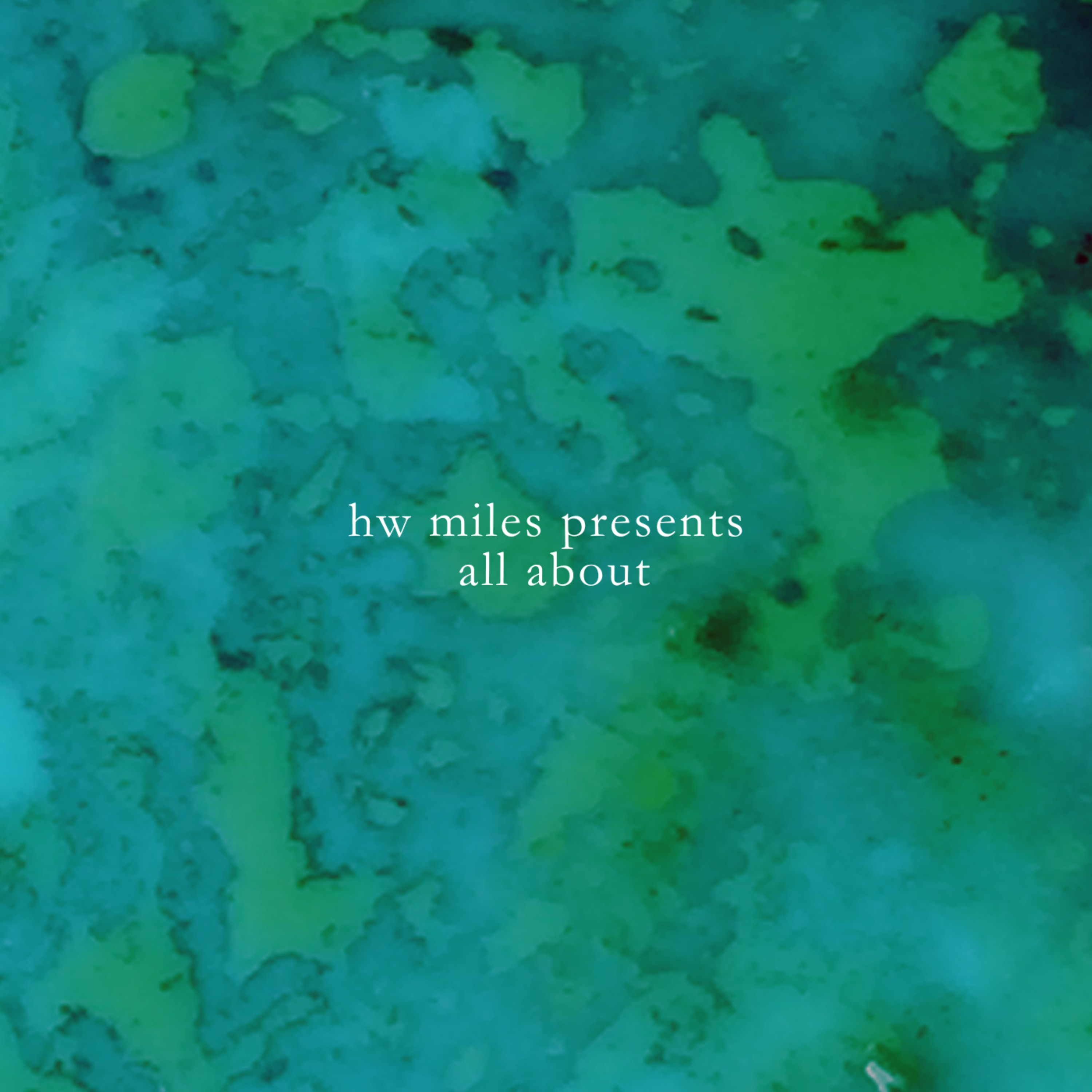 All about by hw miles cover art