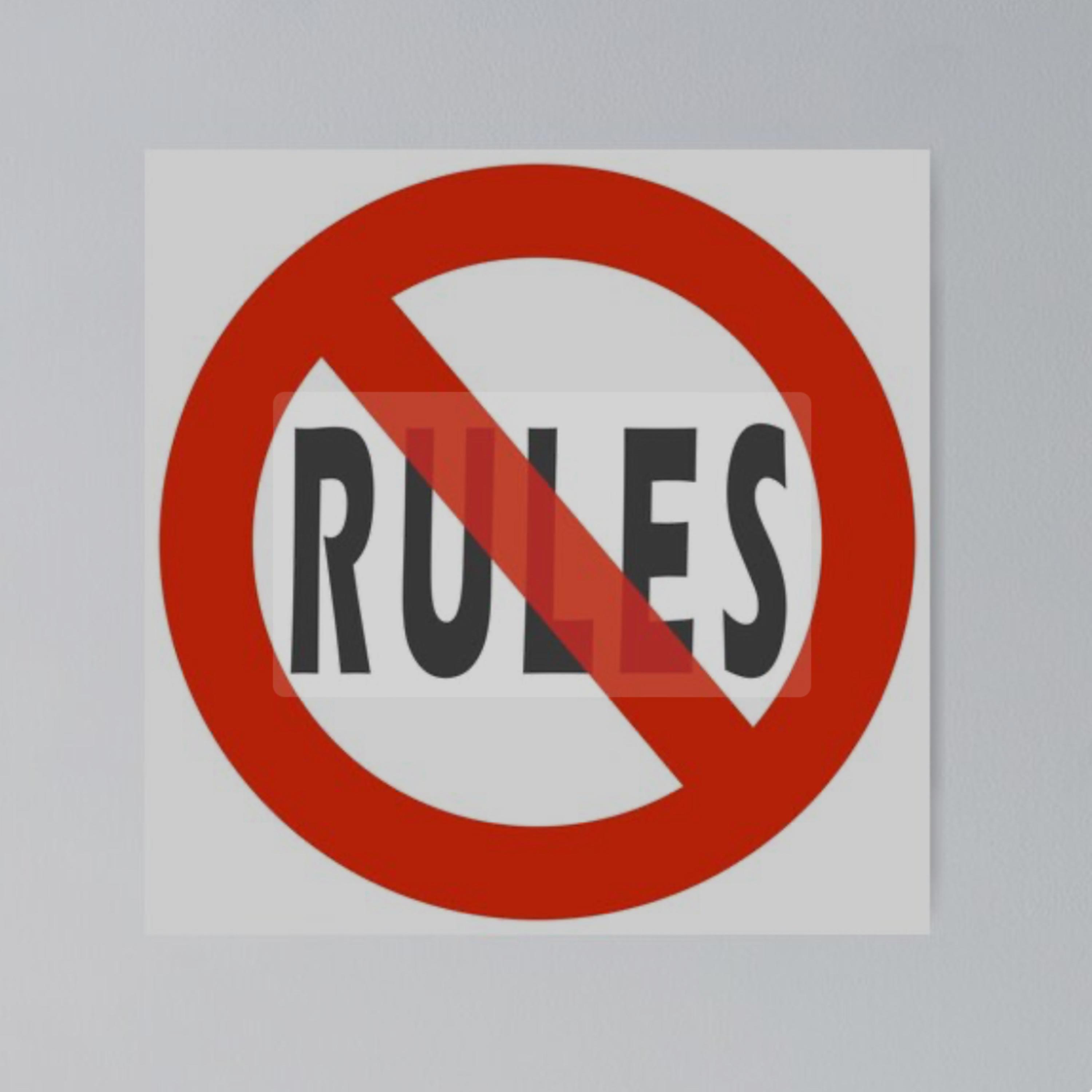 They Don’t Car Bout The Rules by TreMendUs