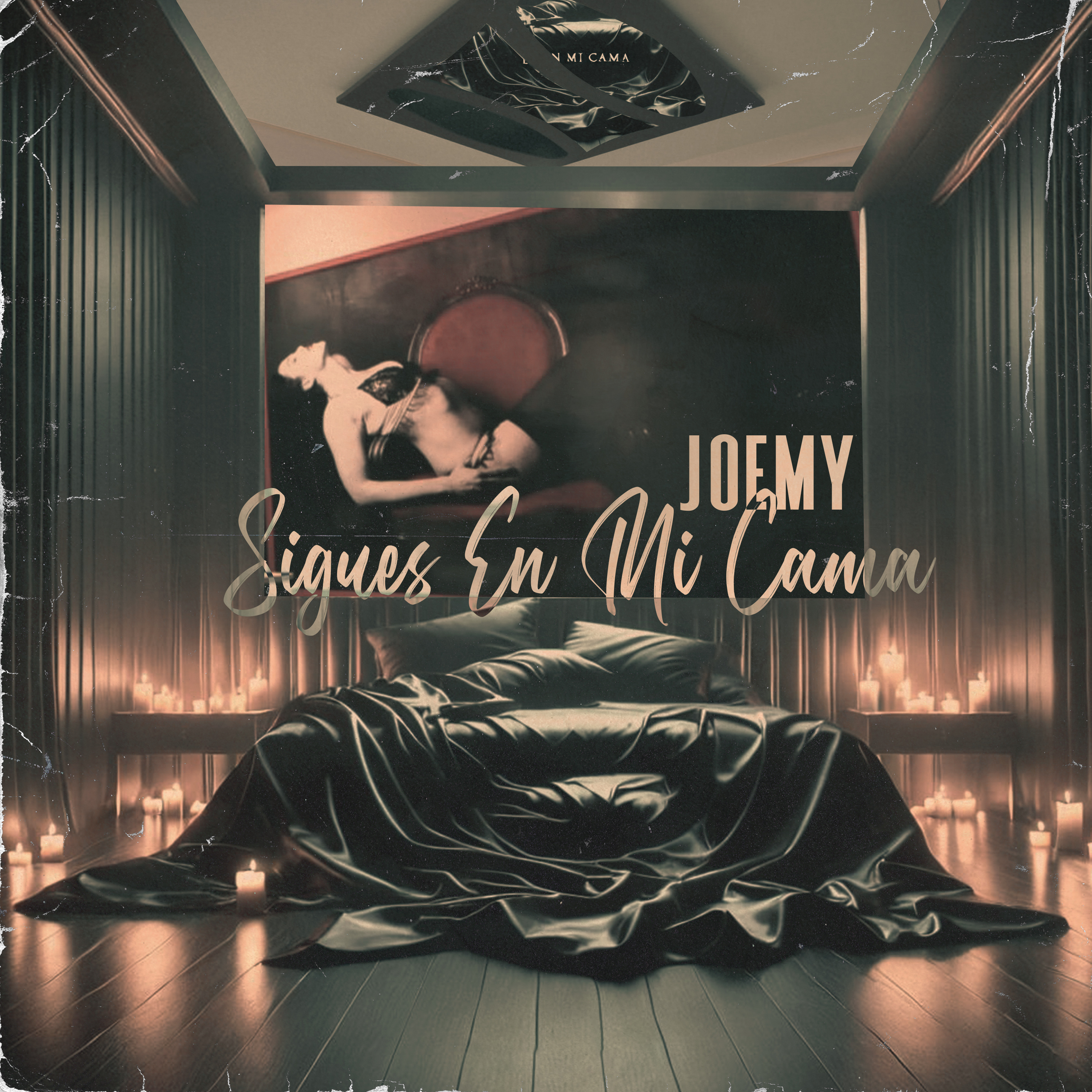 Sigues En Mi Cama artwork