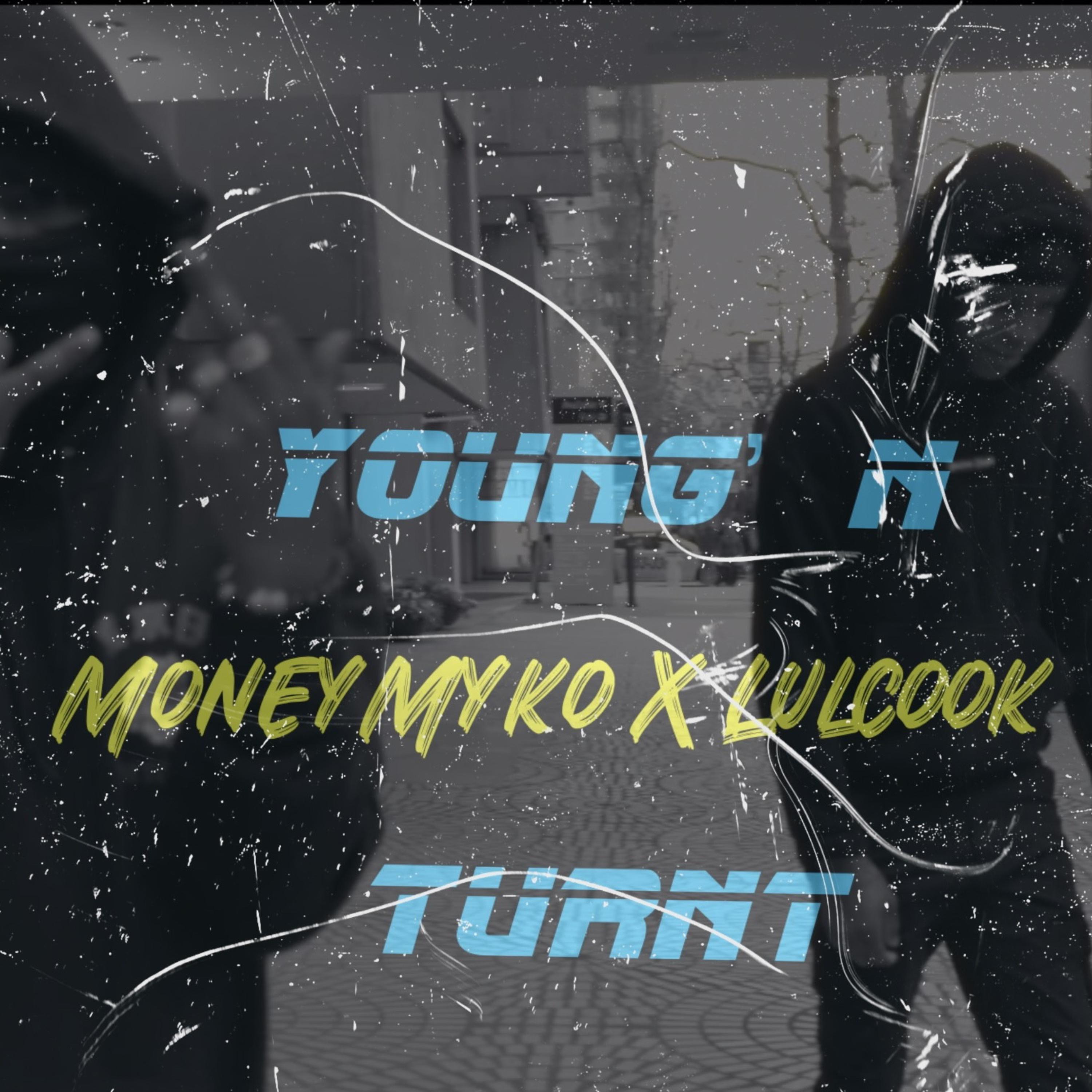 Young N Turnt artwork