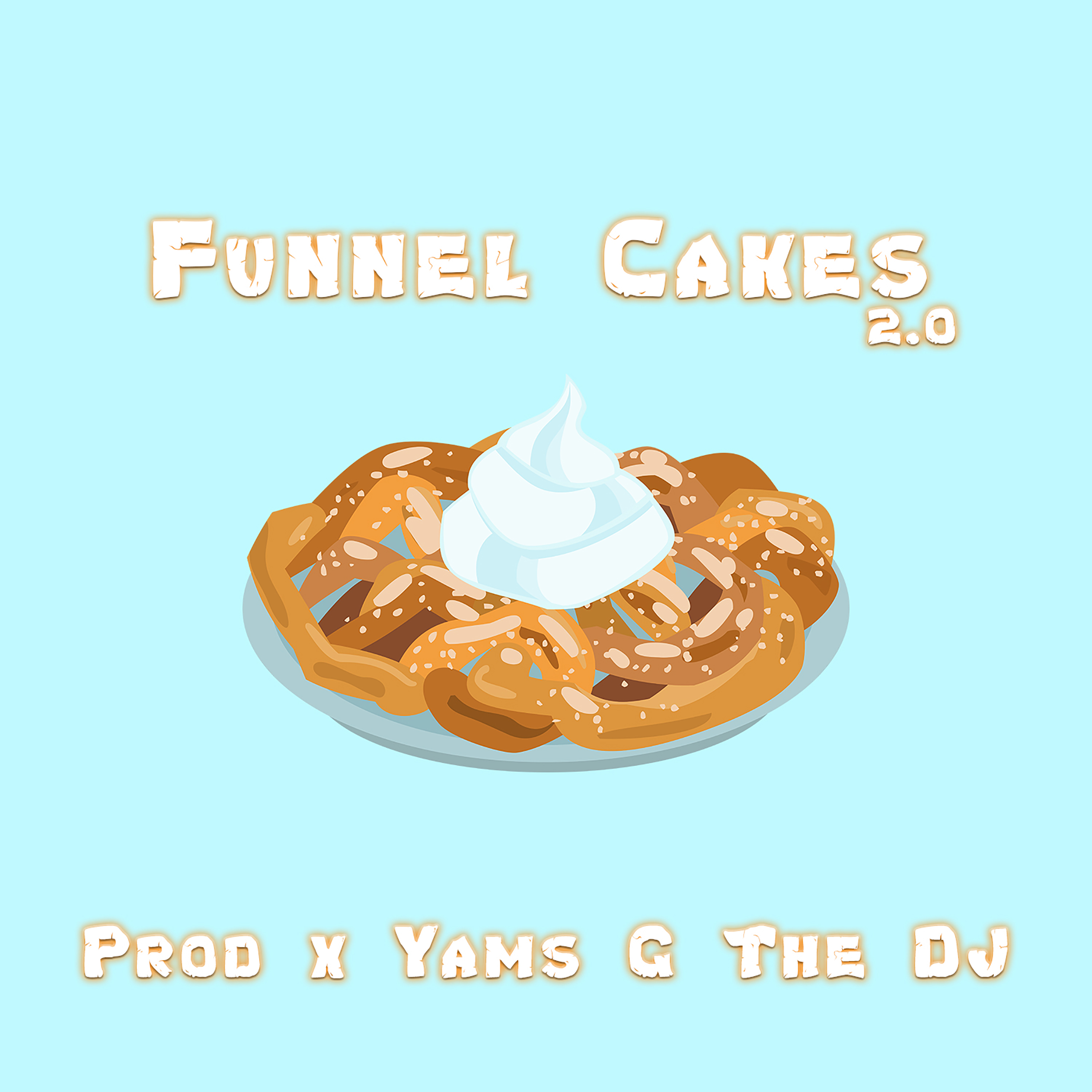 Funnel Cakes 2.0 artwork