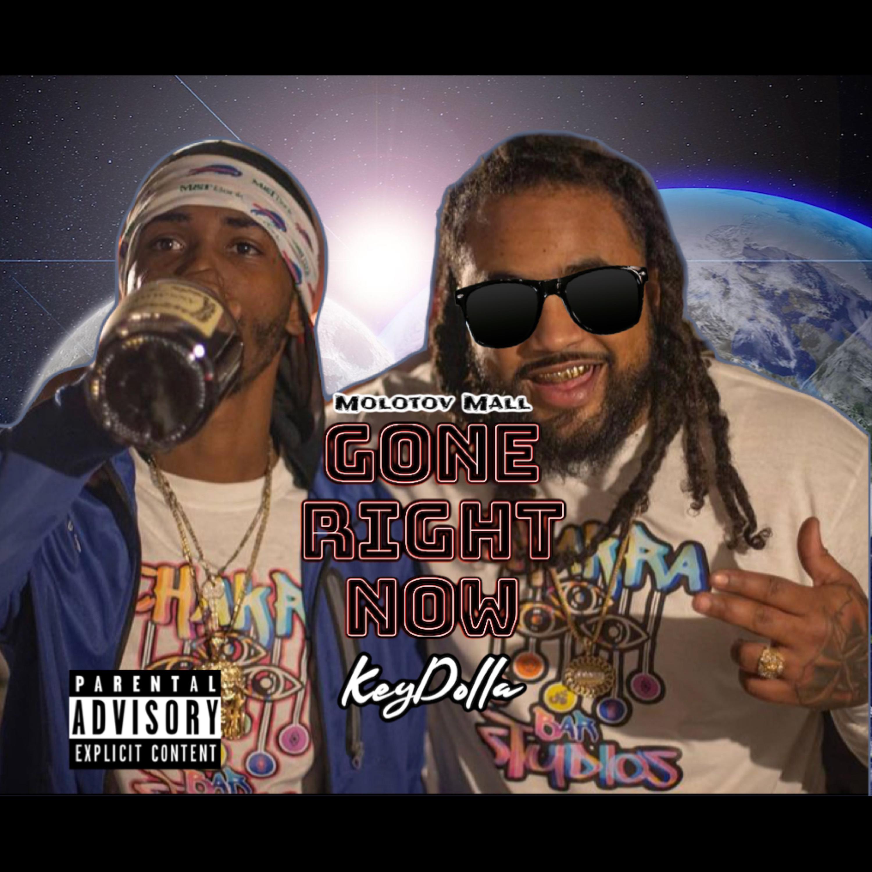 Gone Right Now by KeyDolla cover art