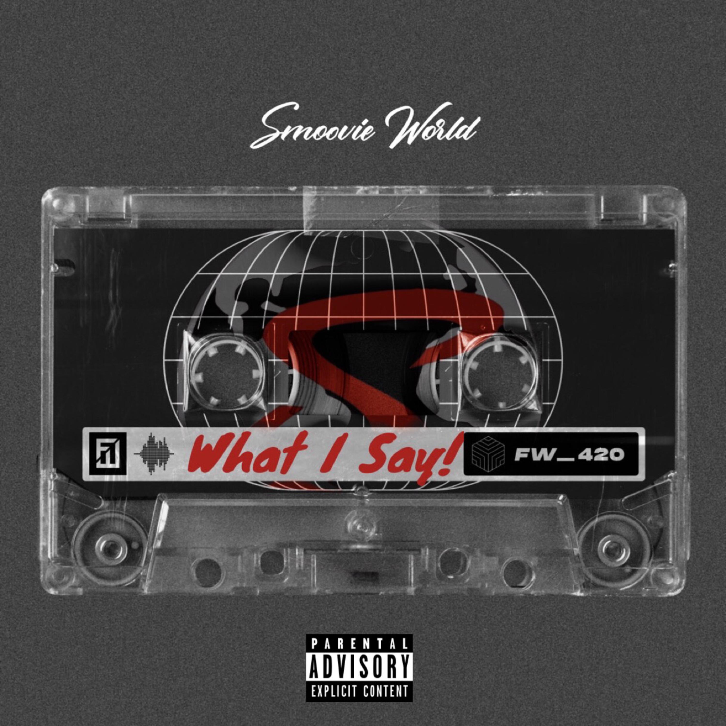 What I Say artwork
