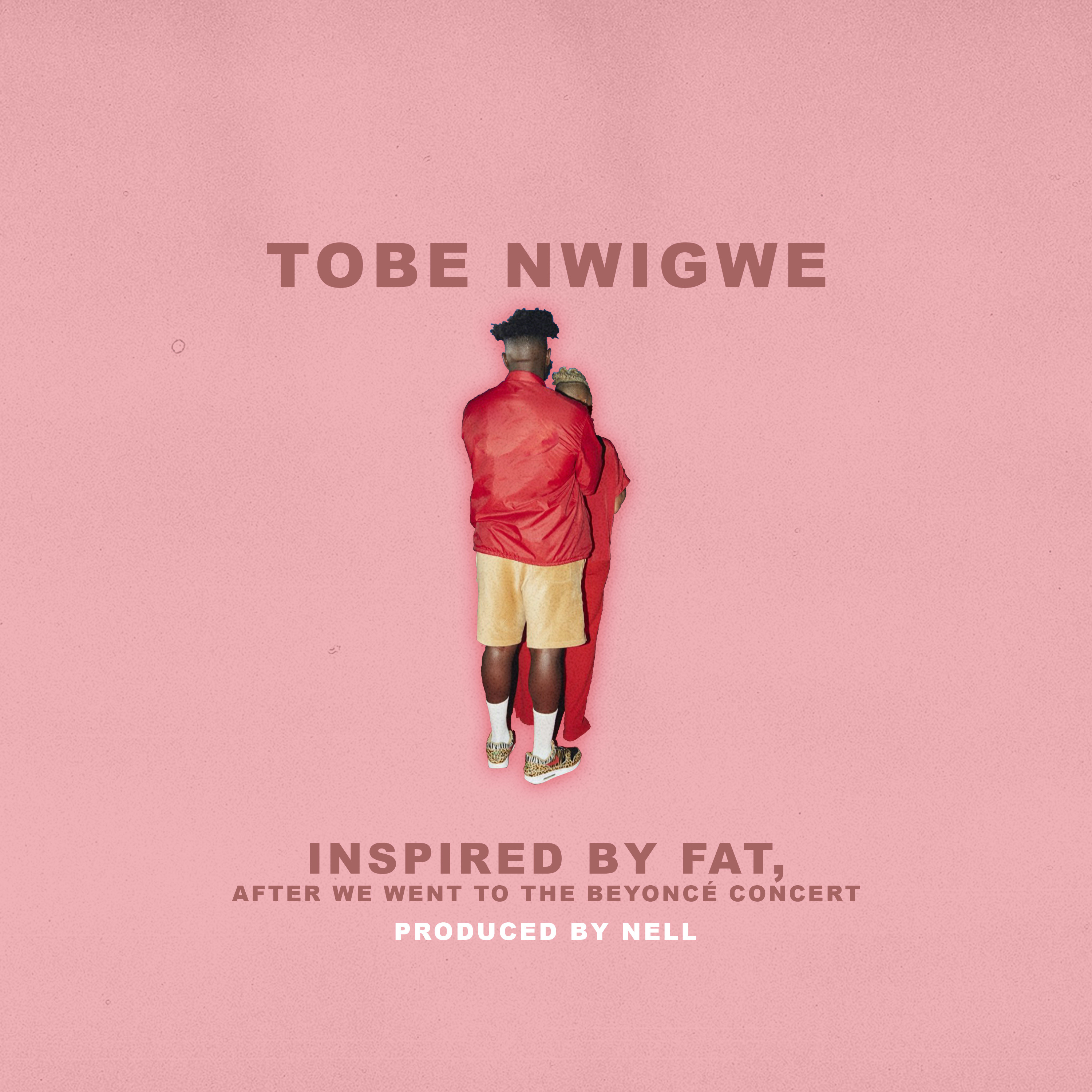 INSPIRED BY FAT, AFTER WE WENT TO THE BEYONCÉ CONCERT artwork