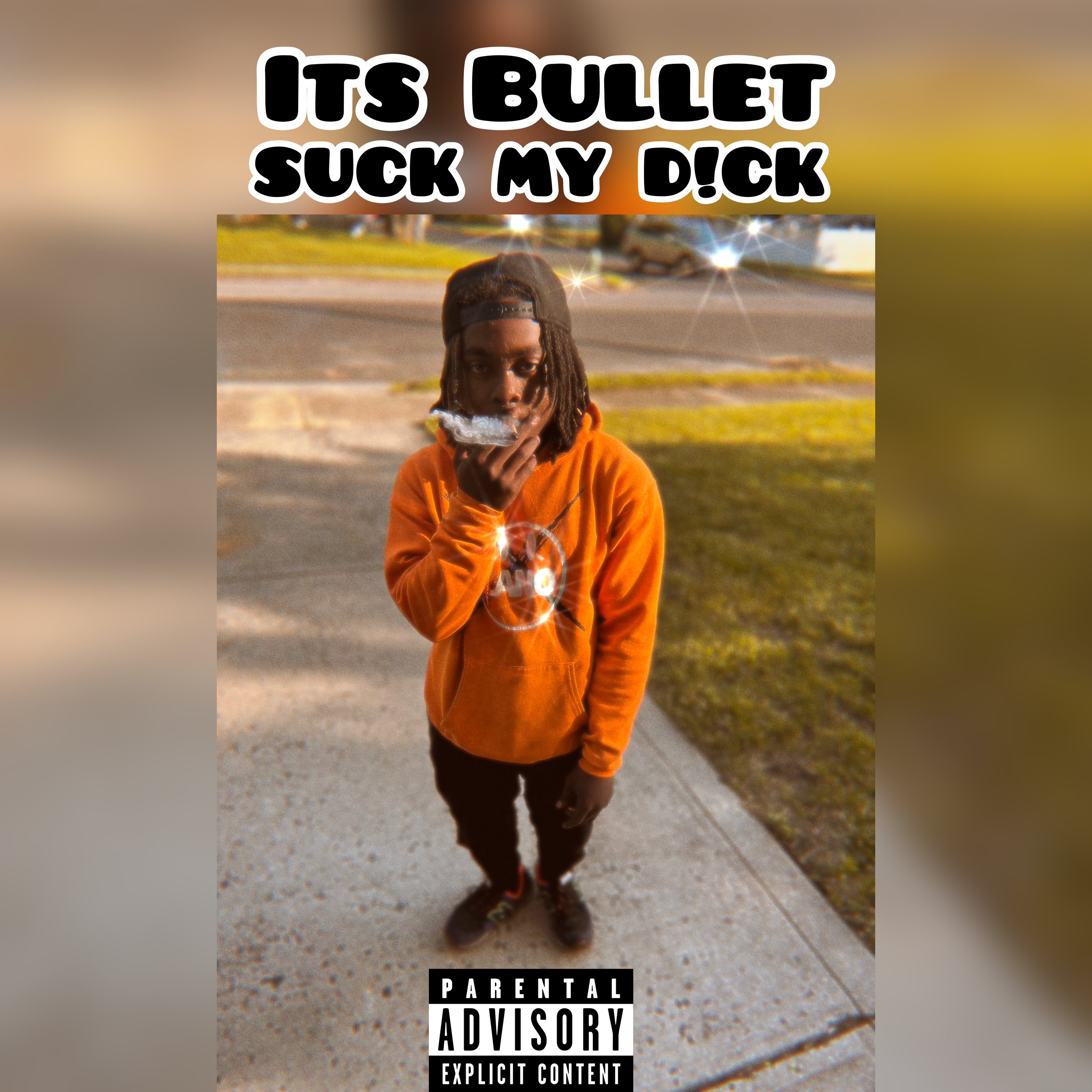 Suck My Dick by Its Bullet cover art