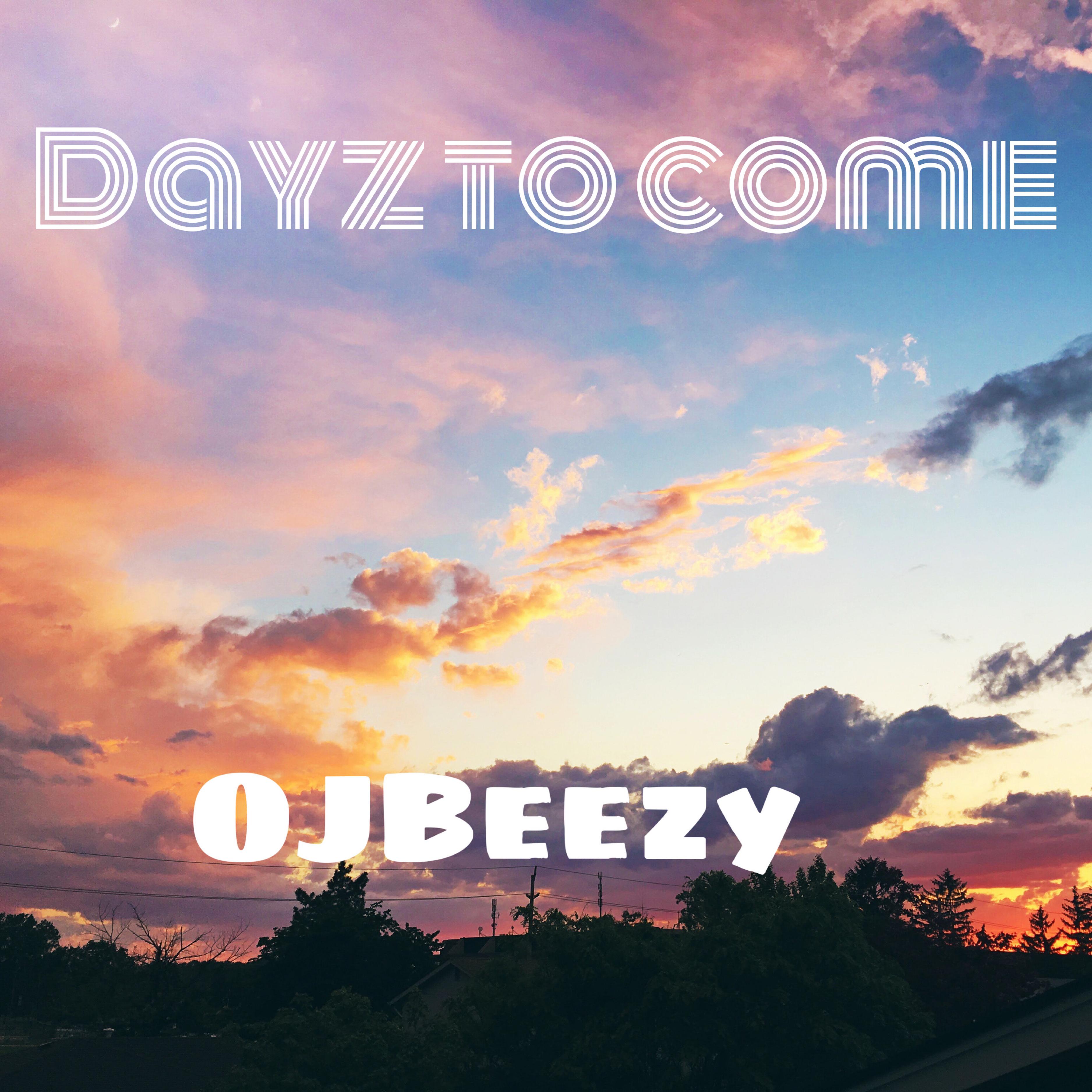 Dayz Ta Come artwork
