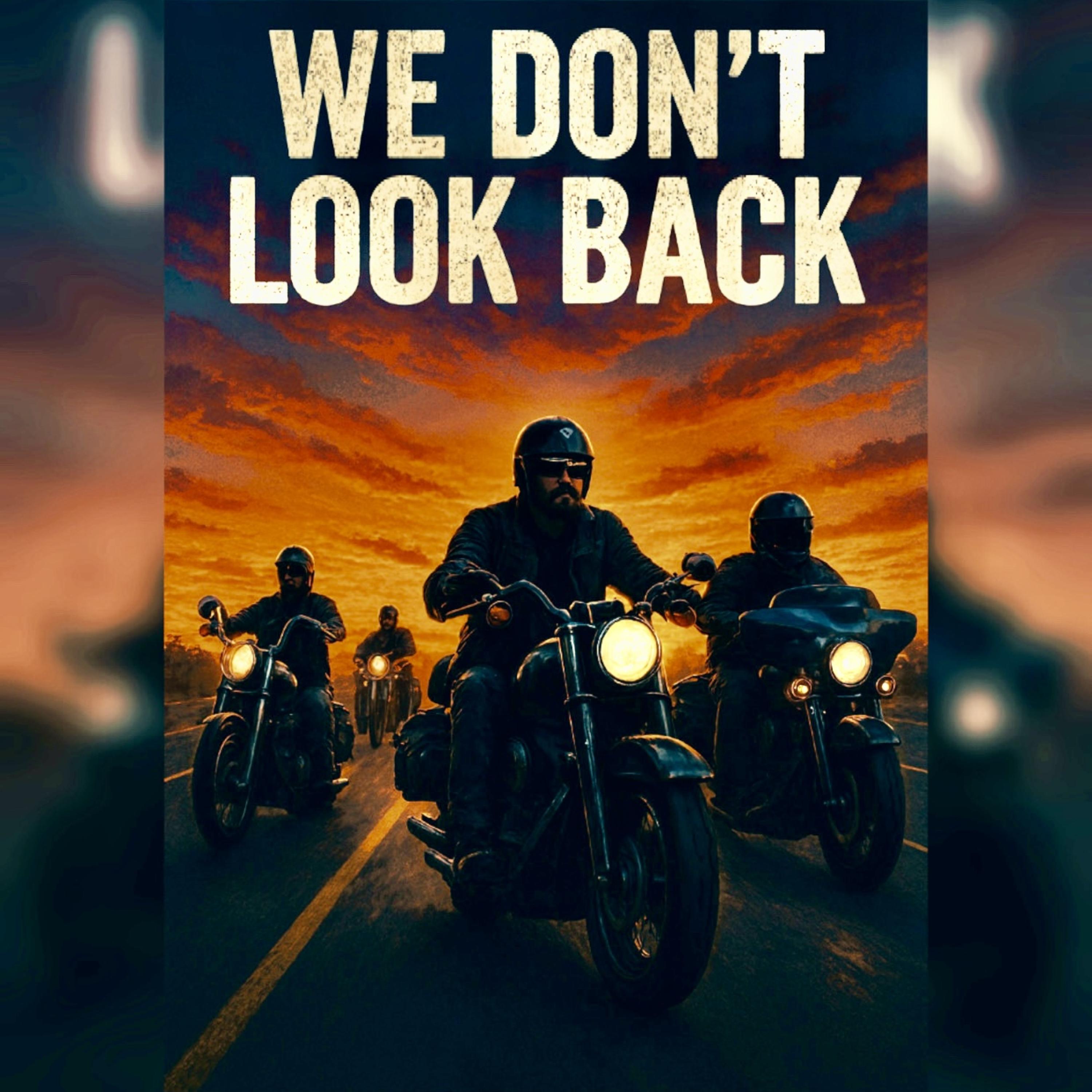 We Don’t Look Back artwork