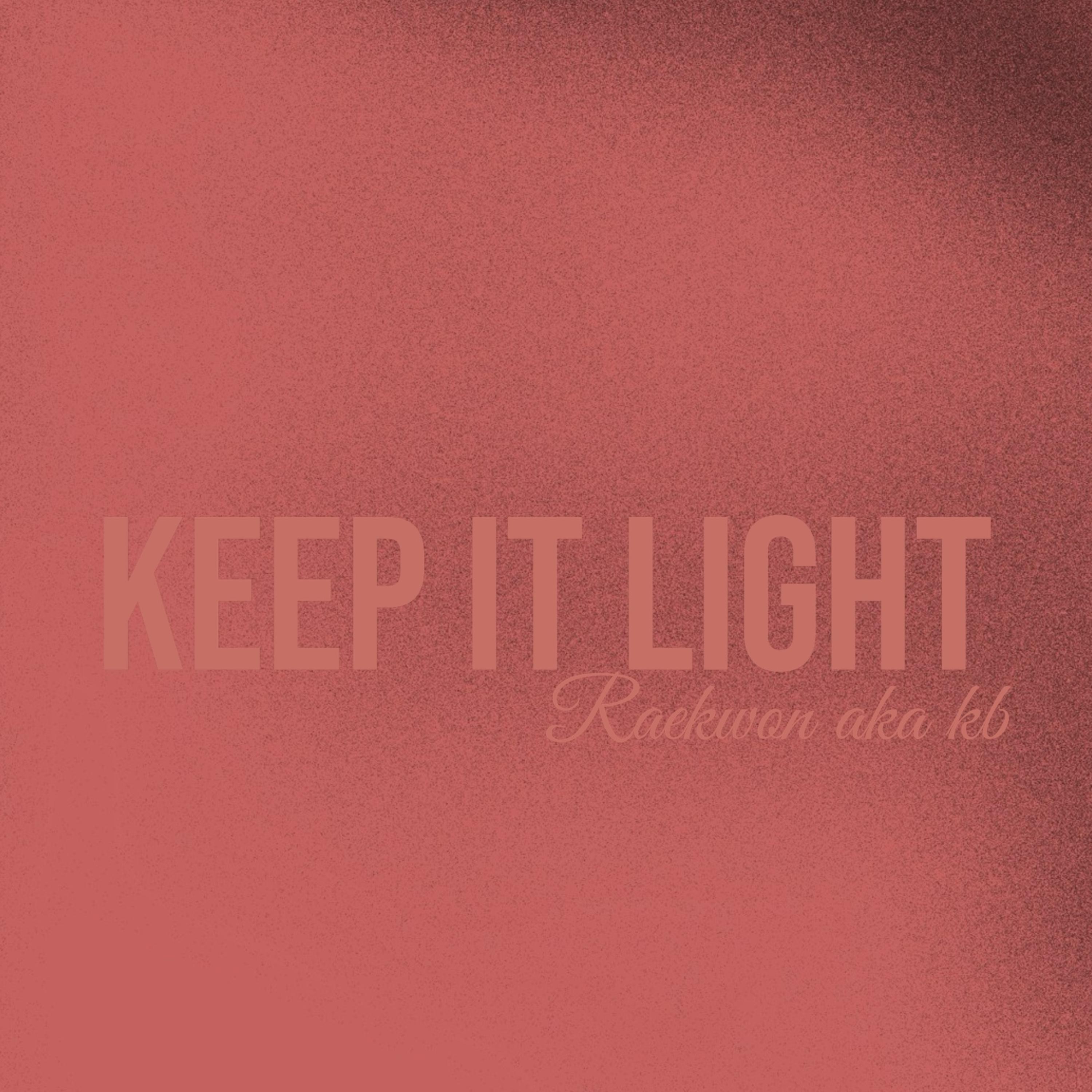 Keep It Light artwork