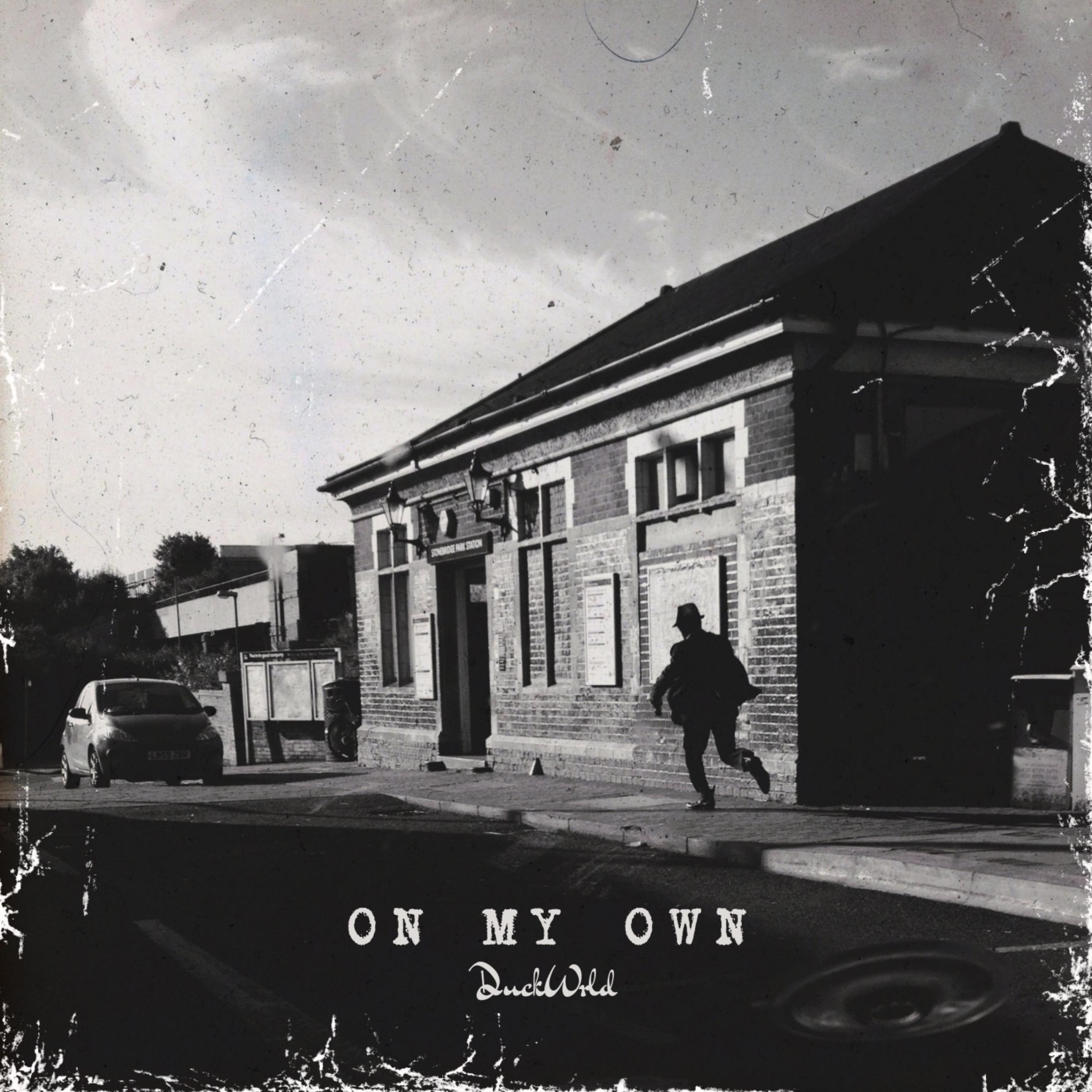 ON MY OWN by 772_DuckWrld cover art