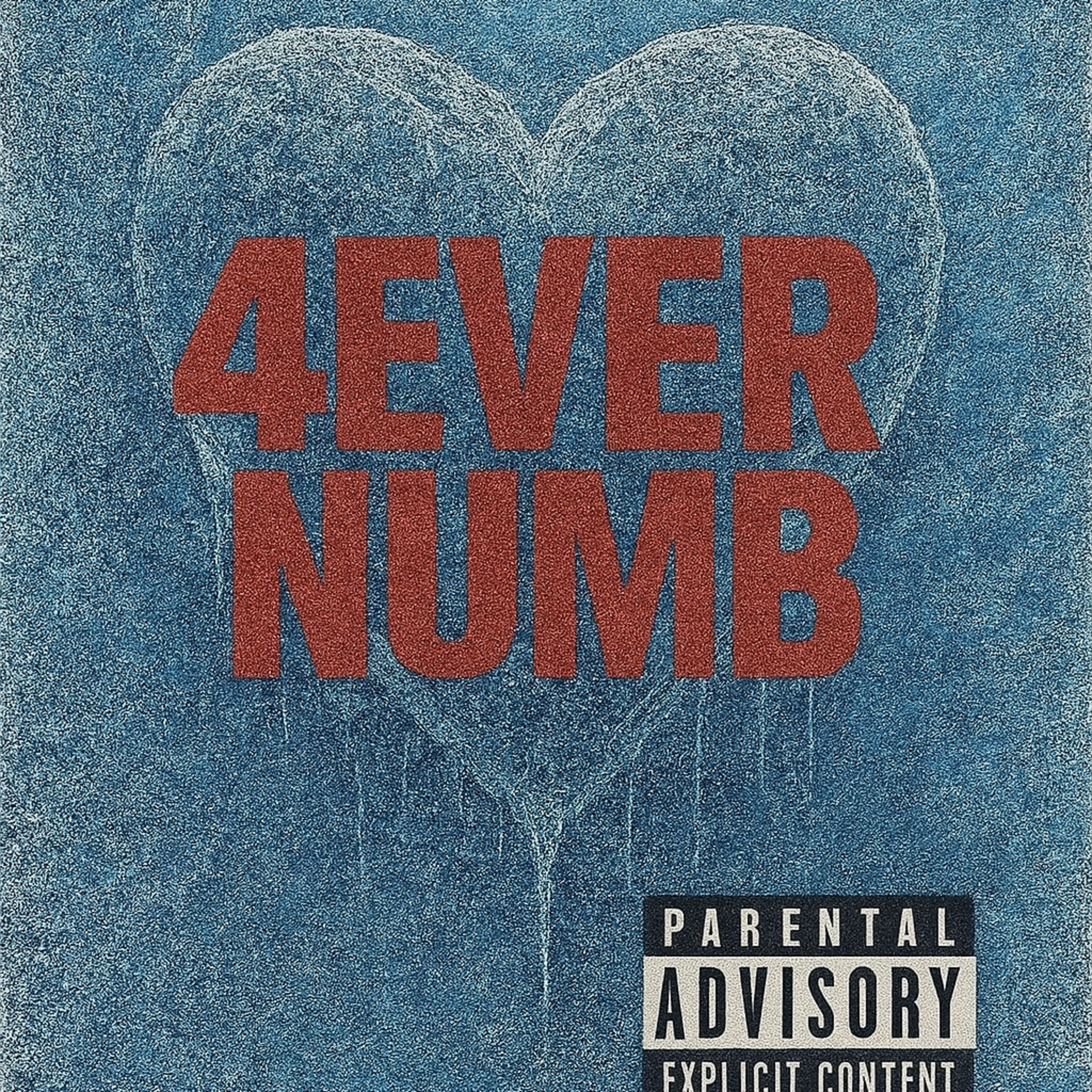 4Ever Numb artwork