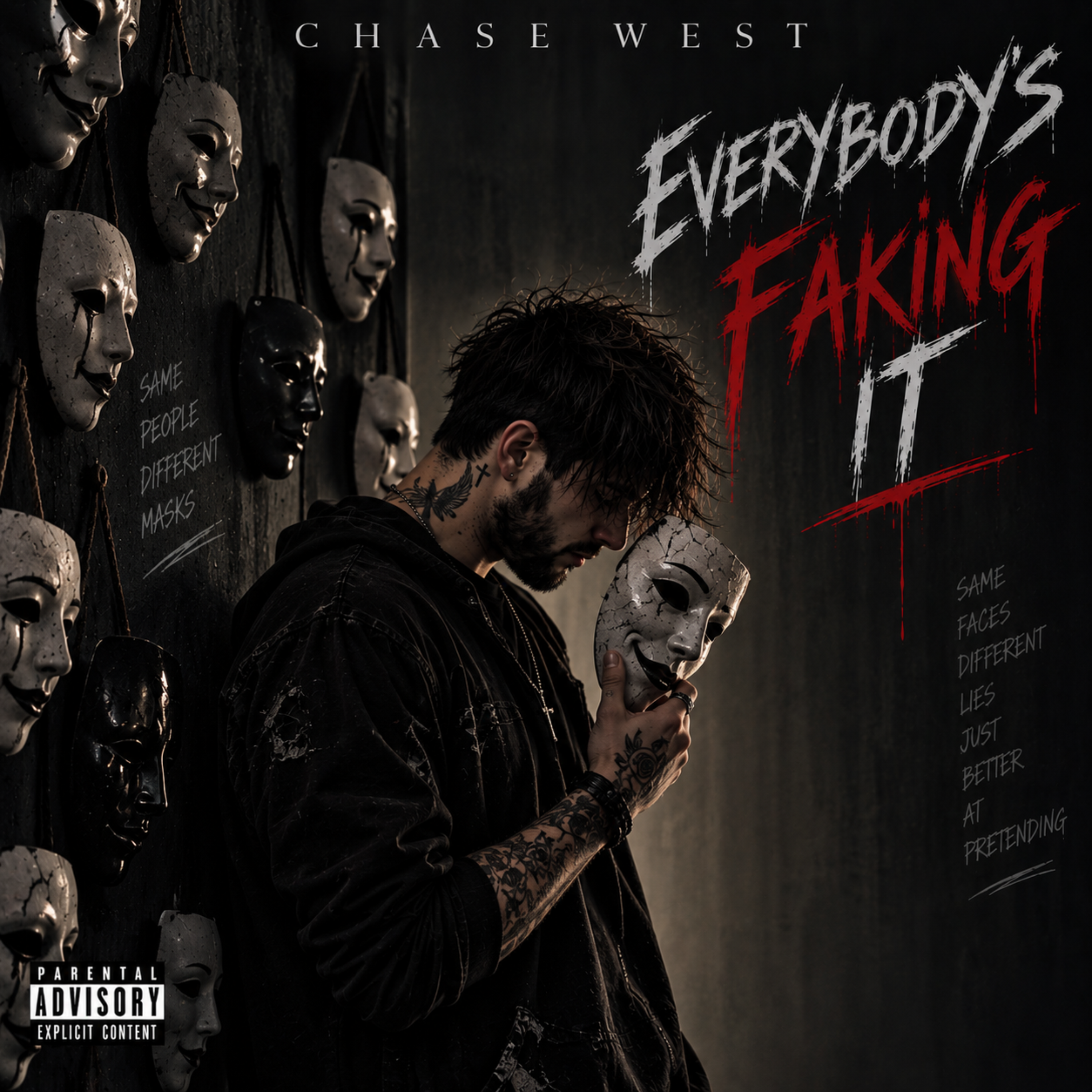 Everybody’s Faking It by $ Chase West cover art