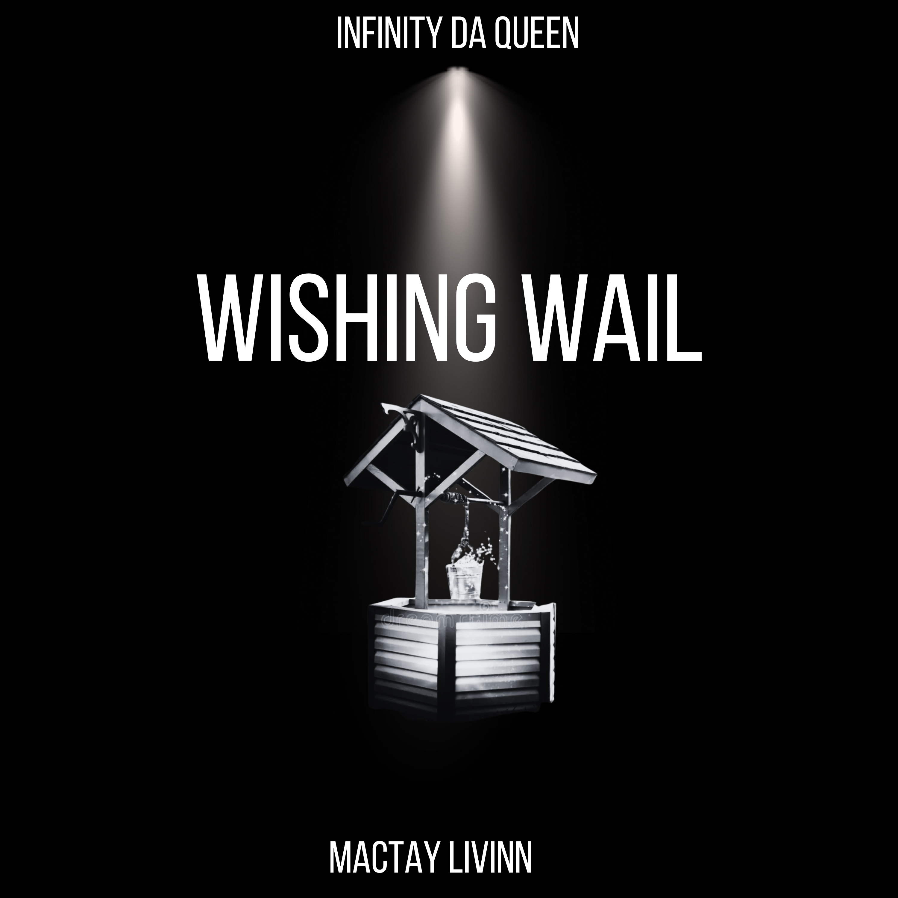 Wishing Wail by Infinity Da Queen cover art