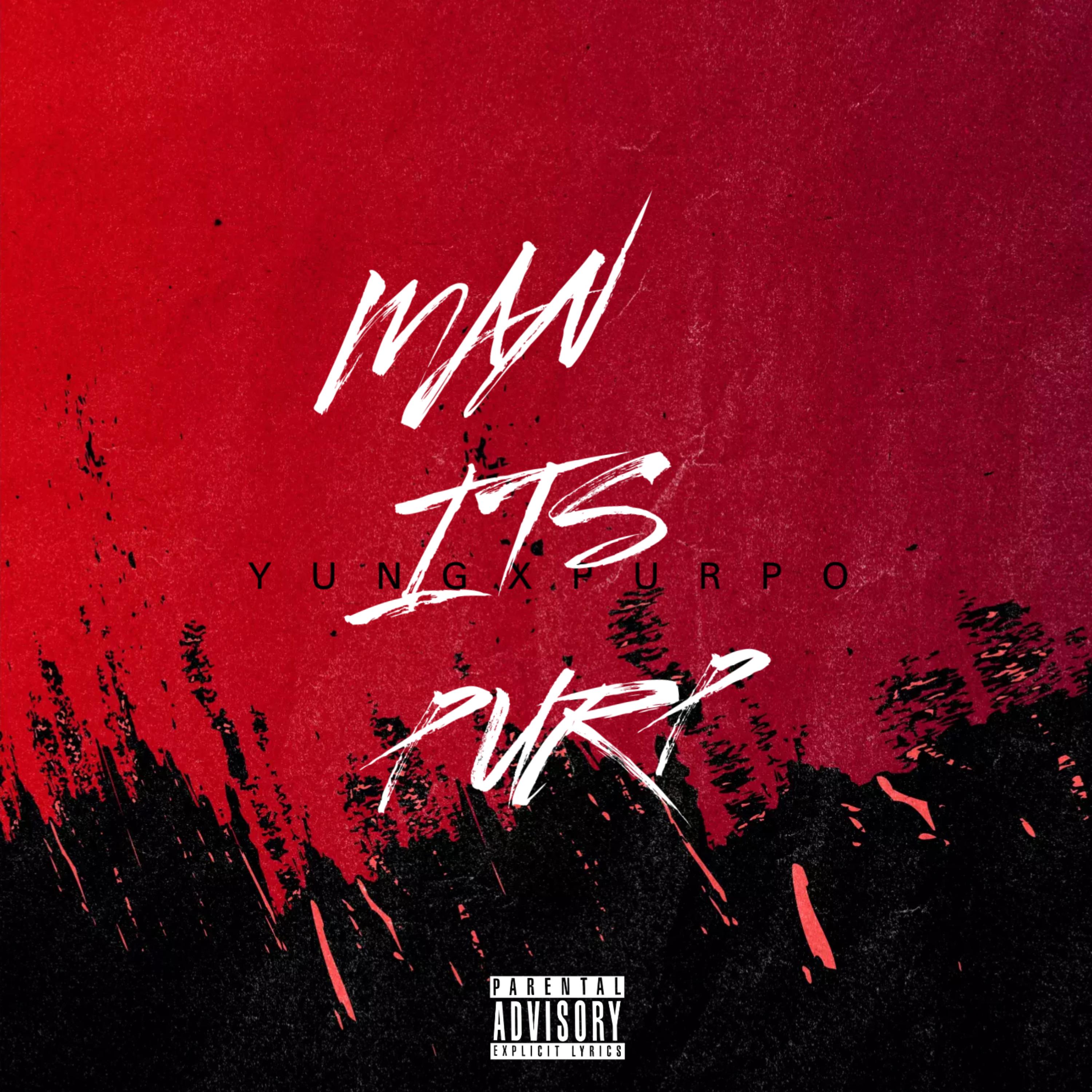 Man Its Purp artwork