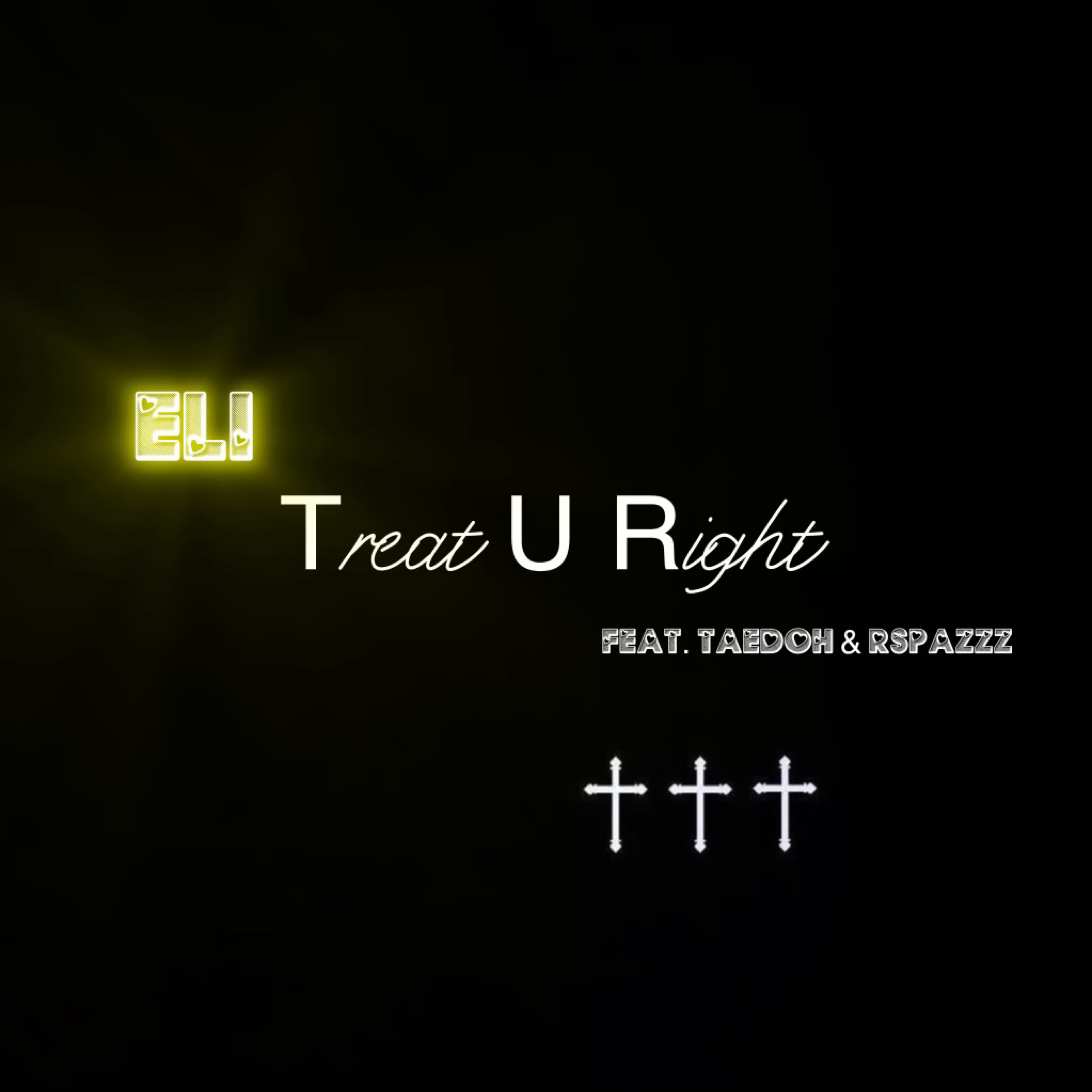 Treat U Right artwork