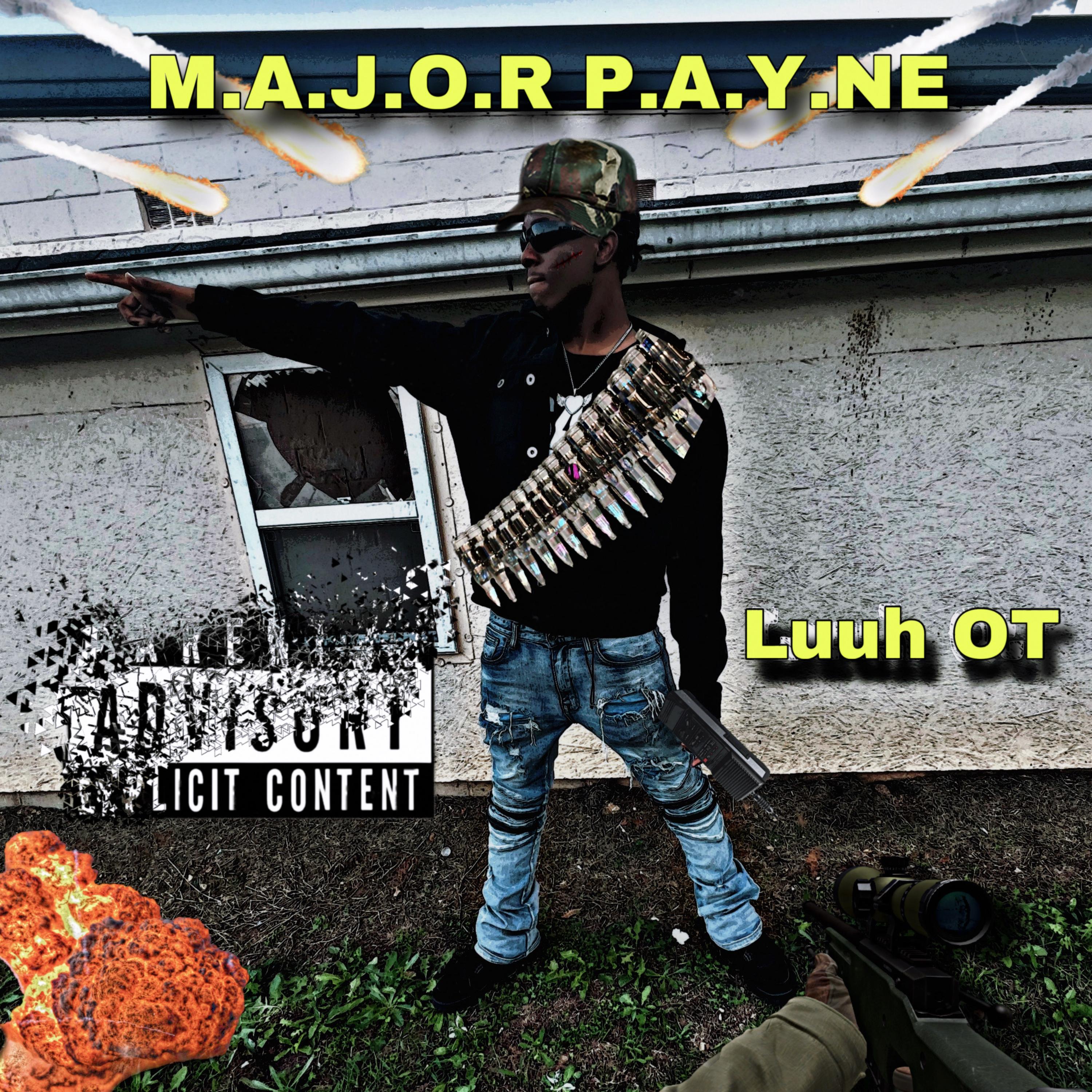 M.A.J.O.R P.A.Y.NE artwork