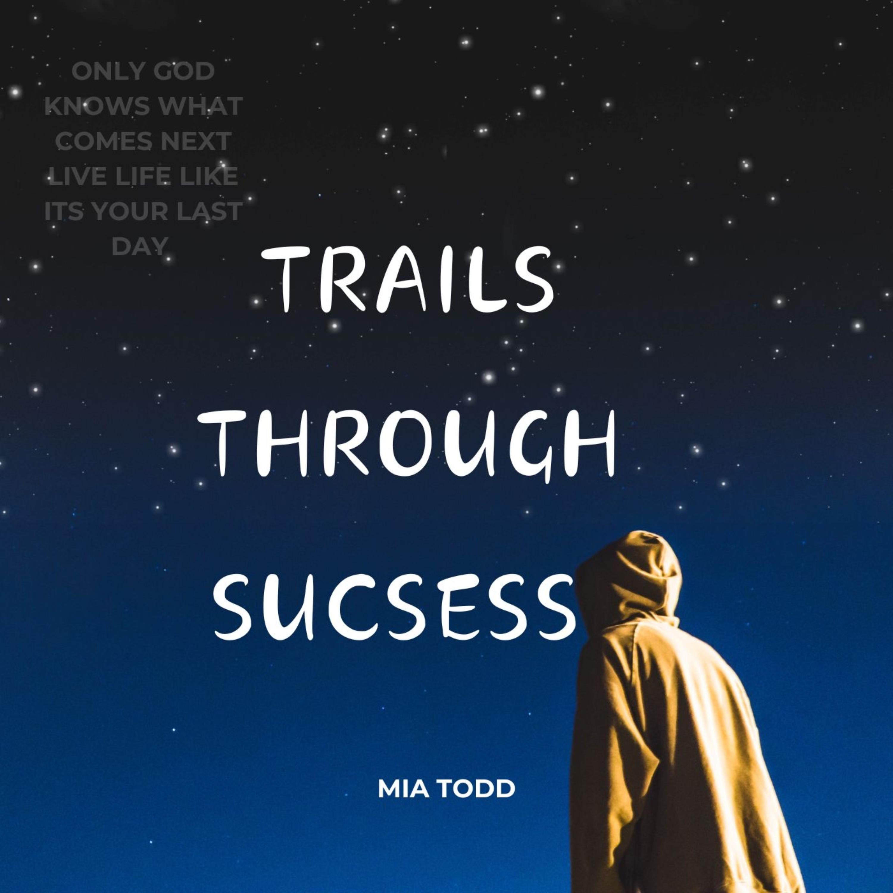 Trials Through Success artwork