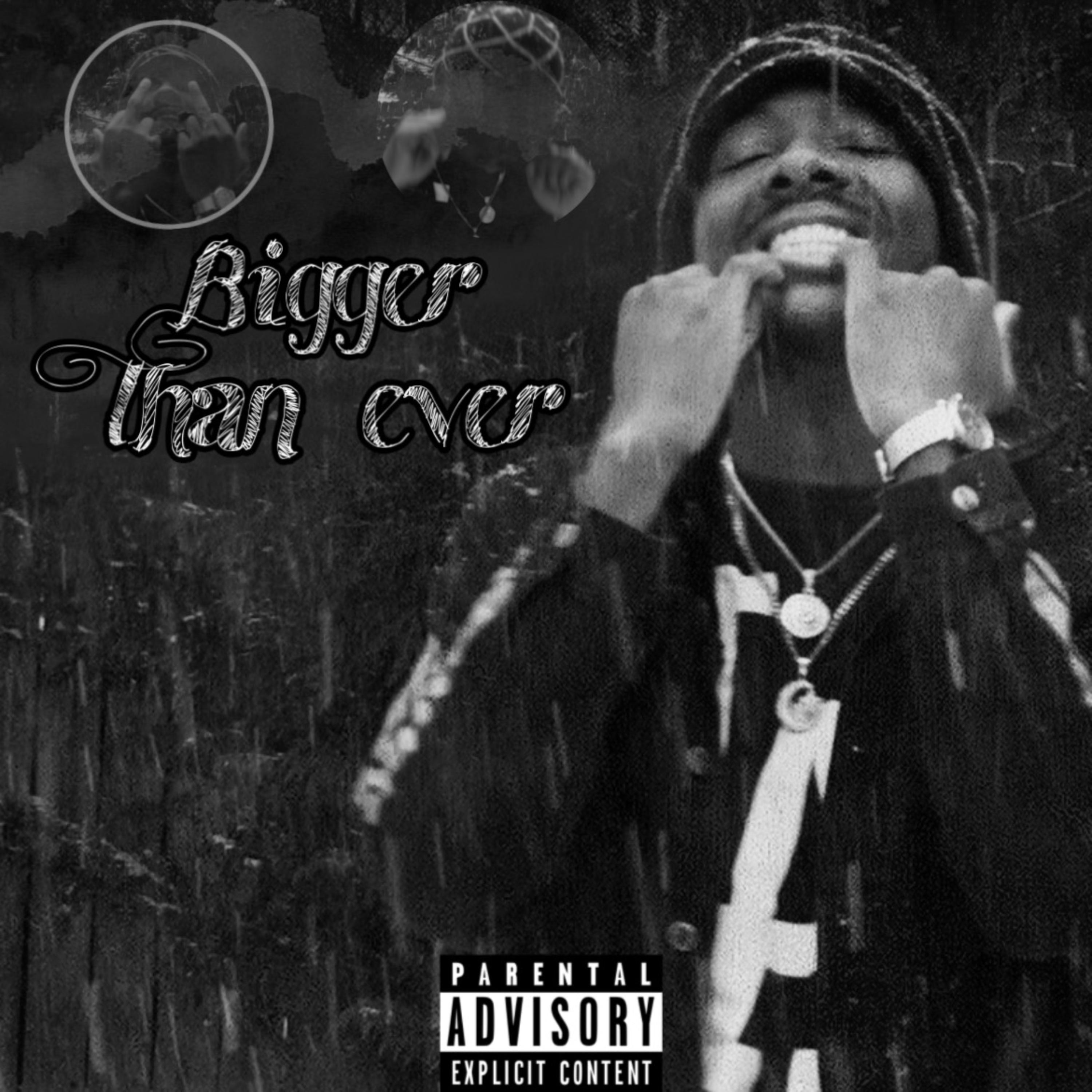Bigger Than Ever artwork