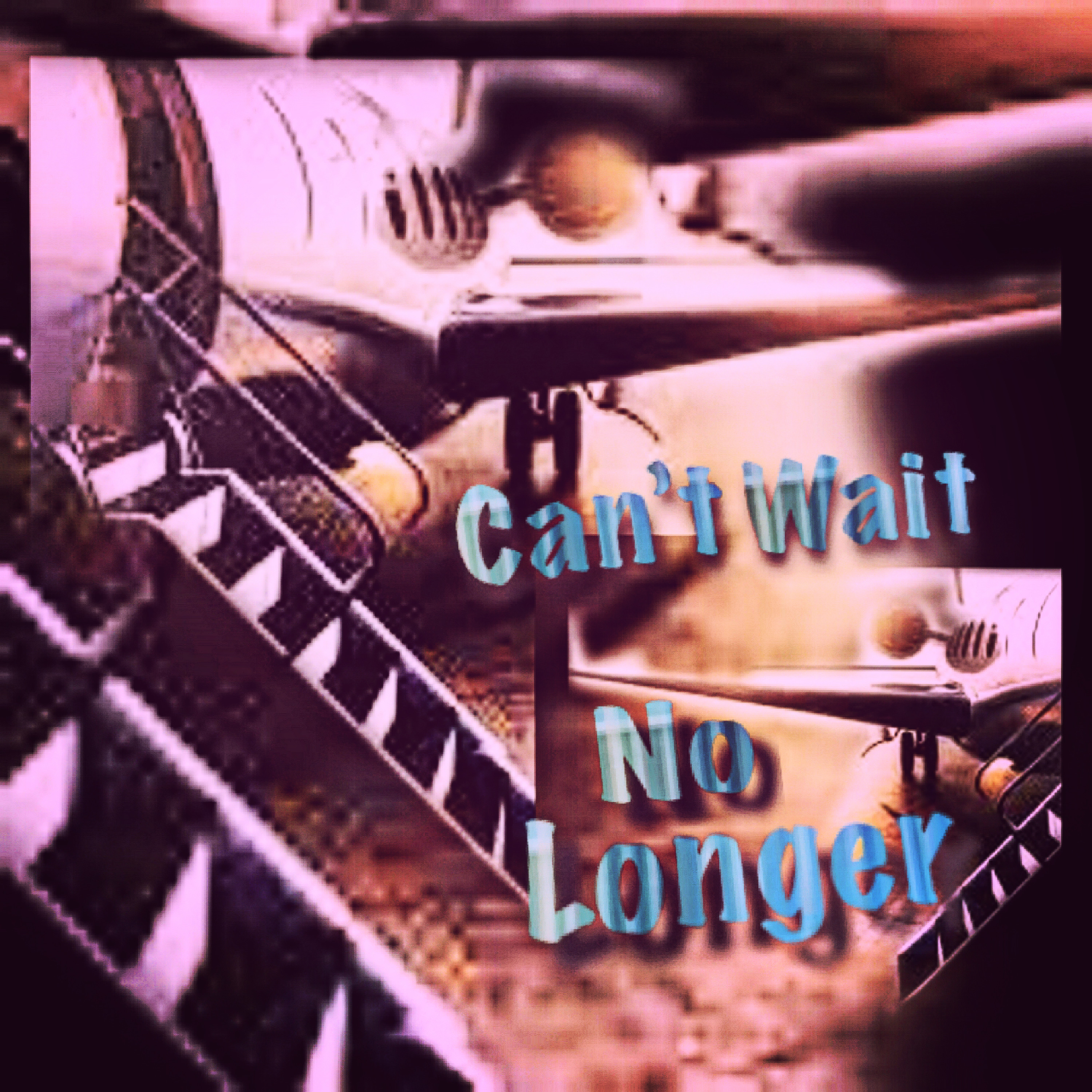 Can't Wait No Longer artwork