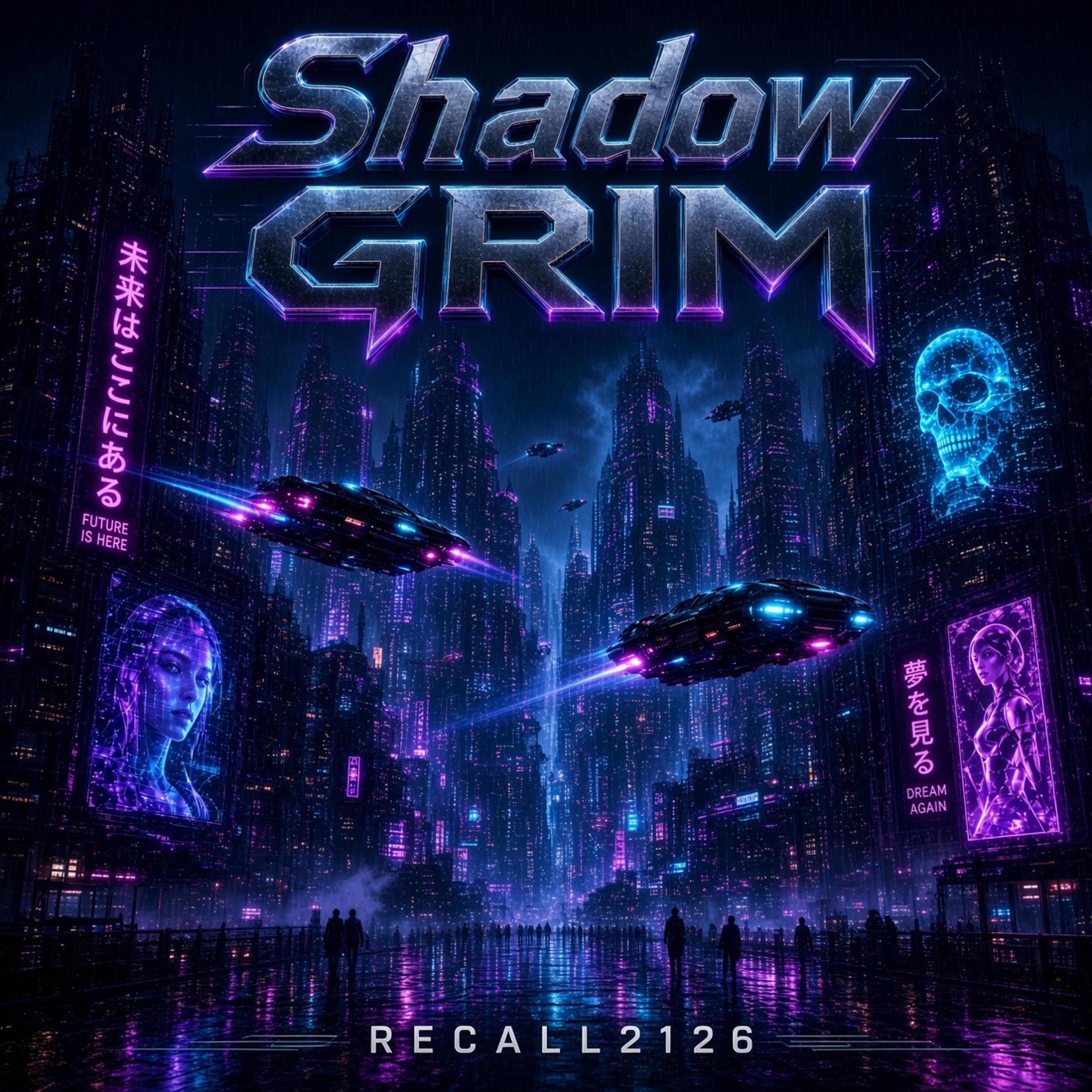 RECALL2126 by Shadow GRIM cover art