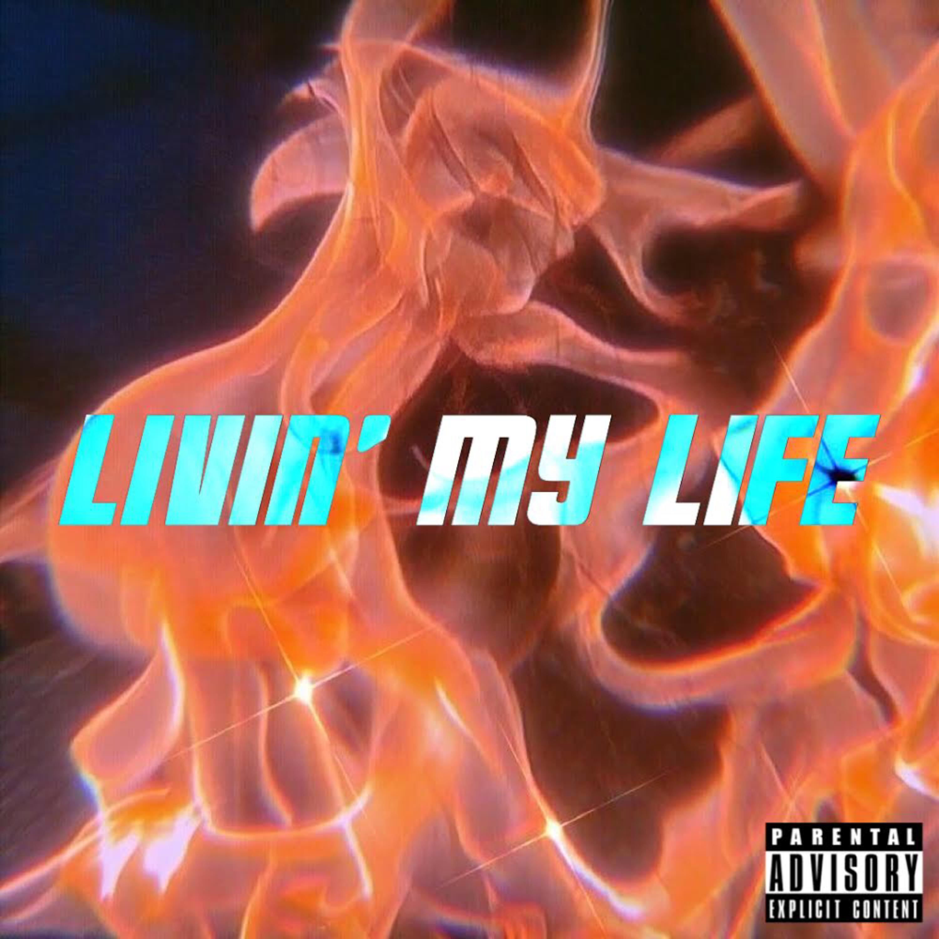 Livin' My Life artwork