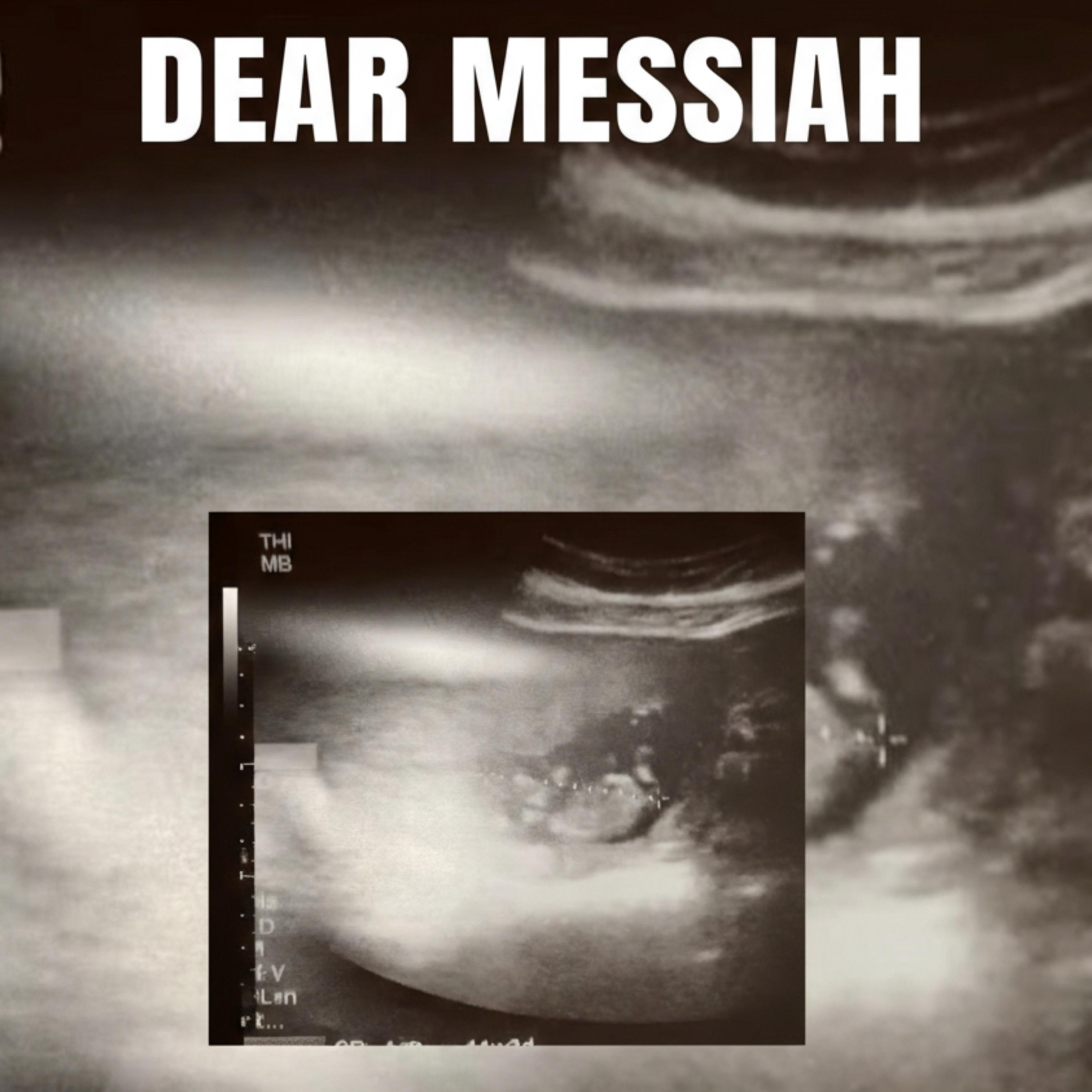 Dear Messiah artwork