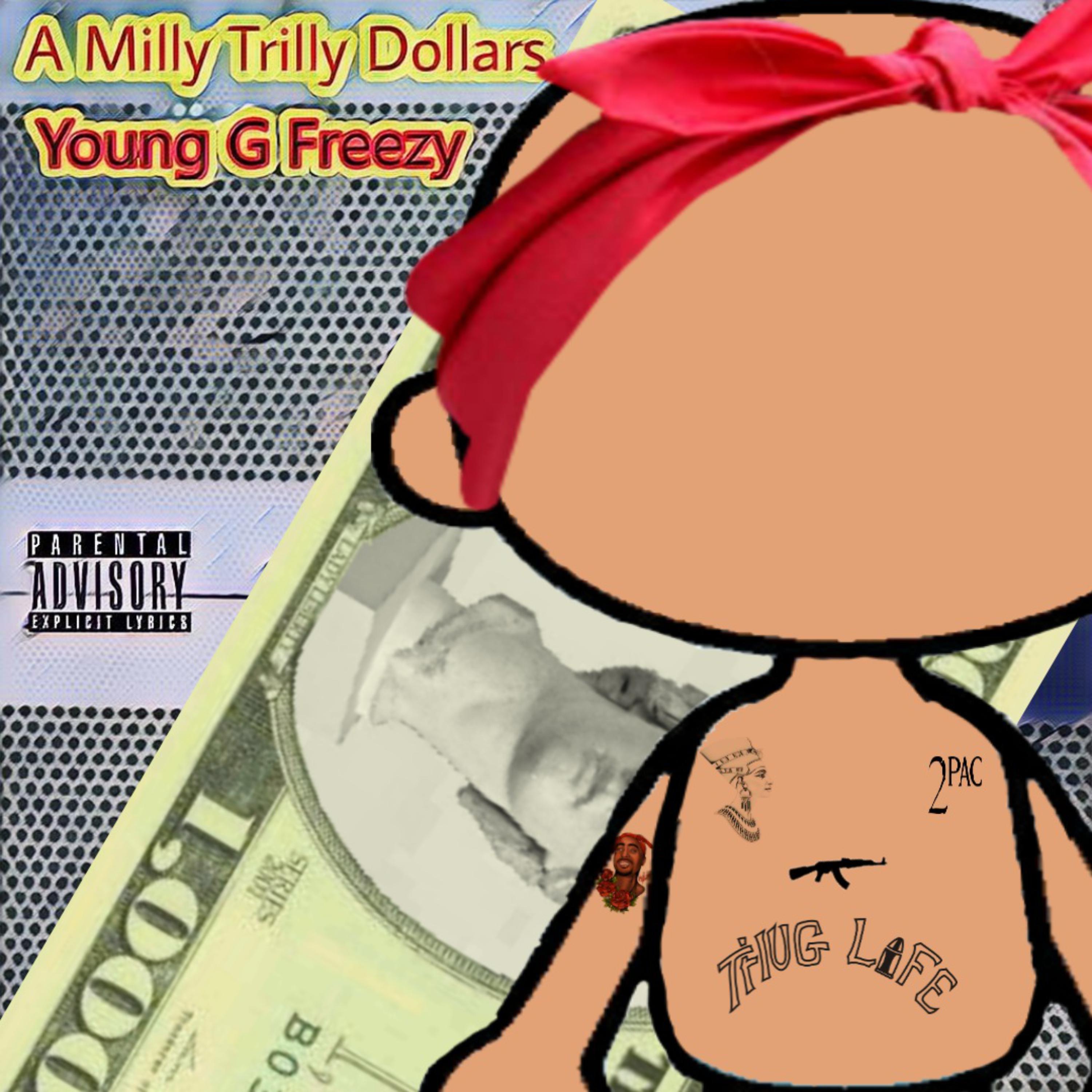 A Milly Trilly Dollars artwork