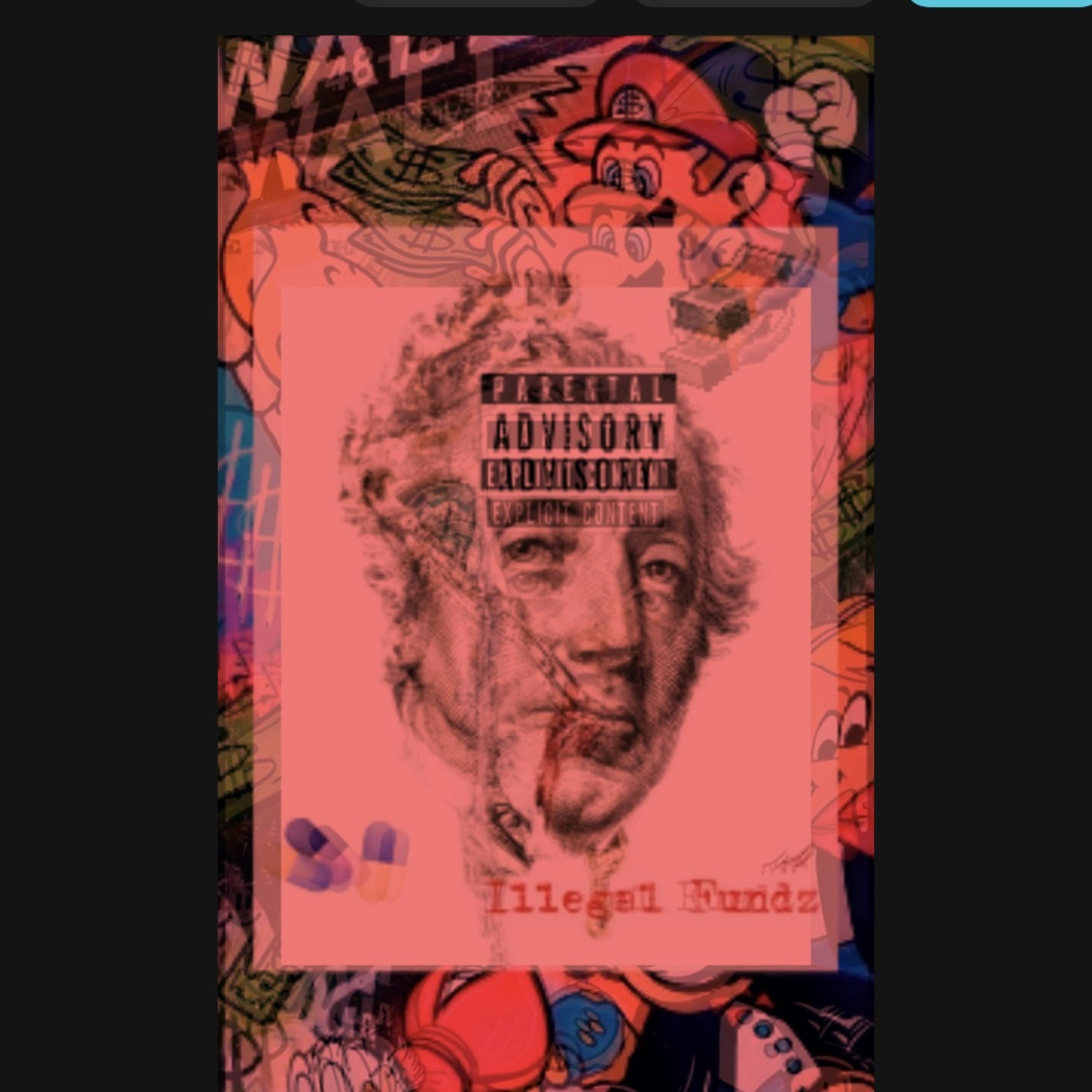 Illegal Fundz(Deluxe) artwork