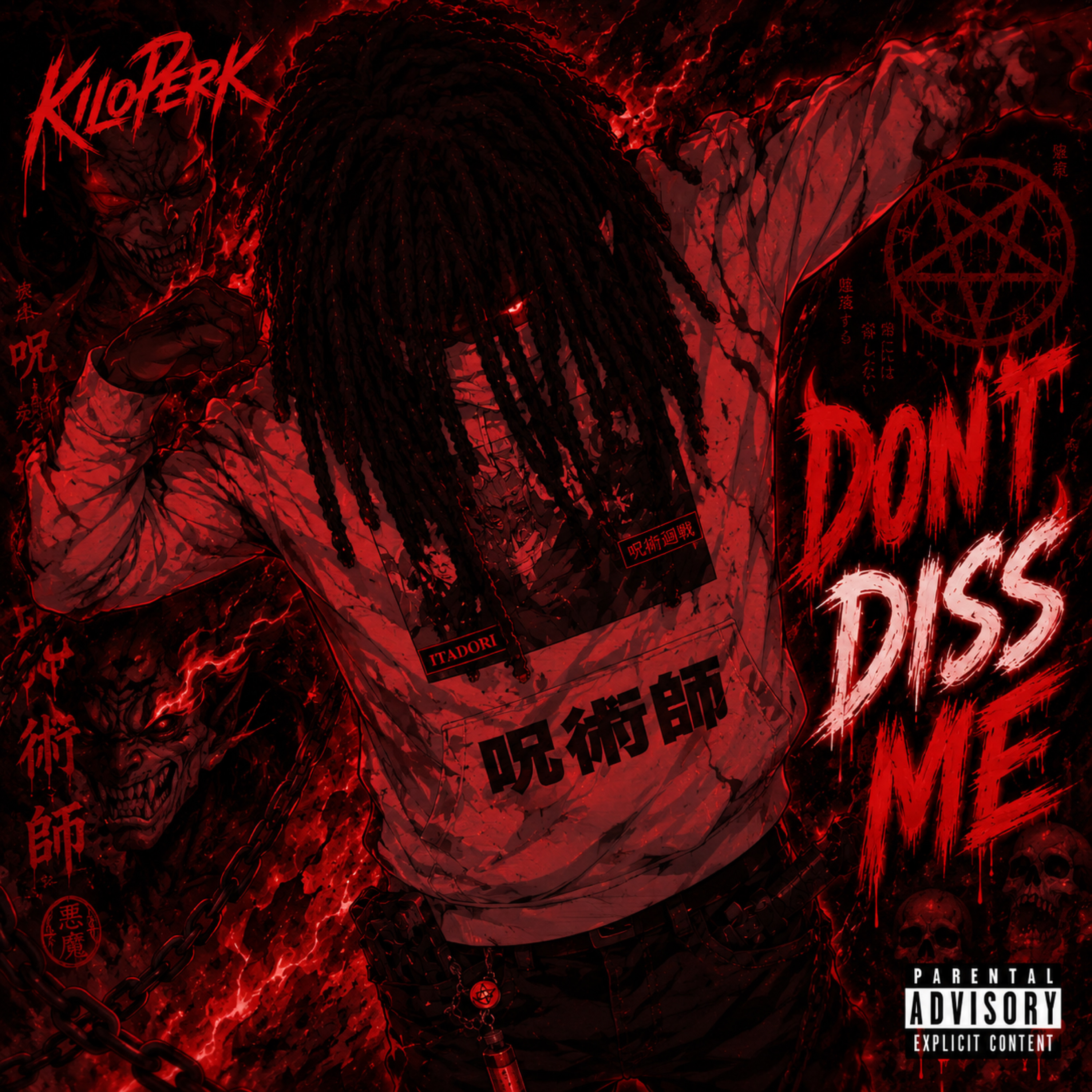 Don’t Diss Me by Kiloperk cover art