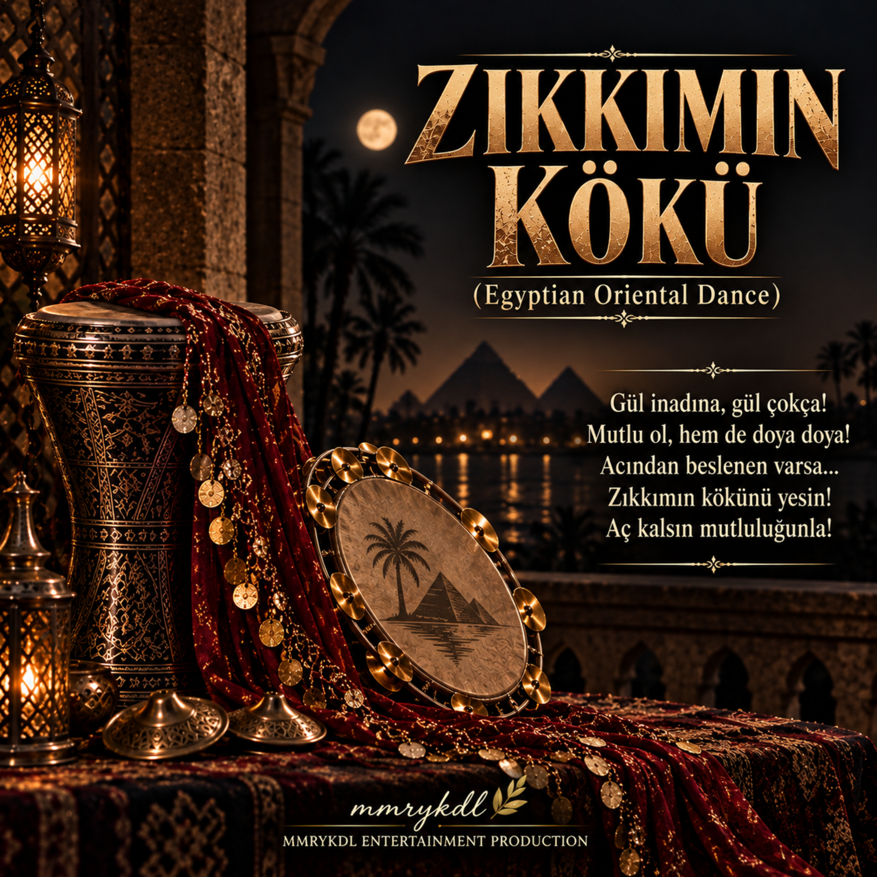 ZIKKIMIN KÖKÜ (Egyptian Oriental Dance) by MMRYKDL cover art