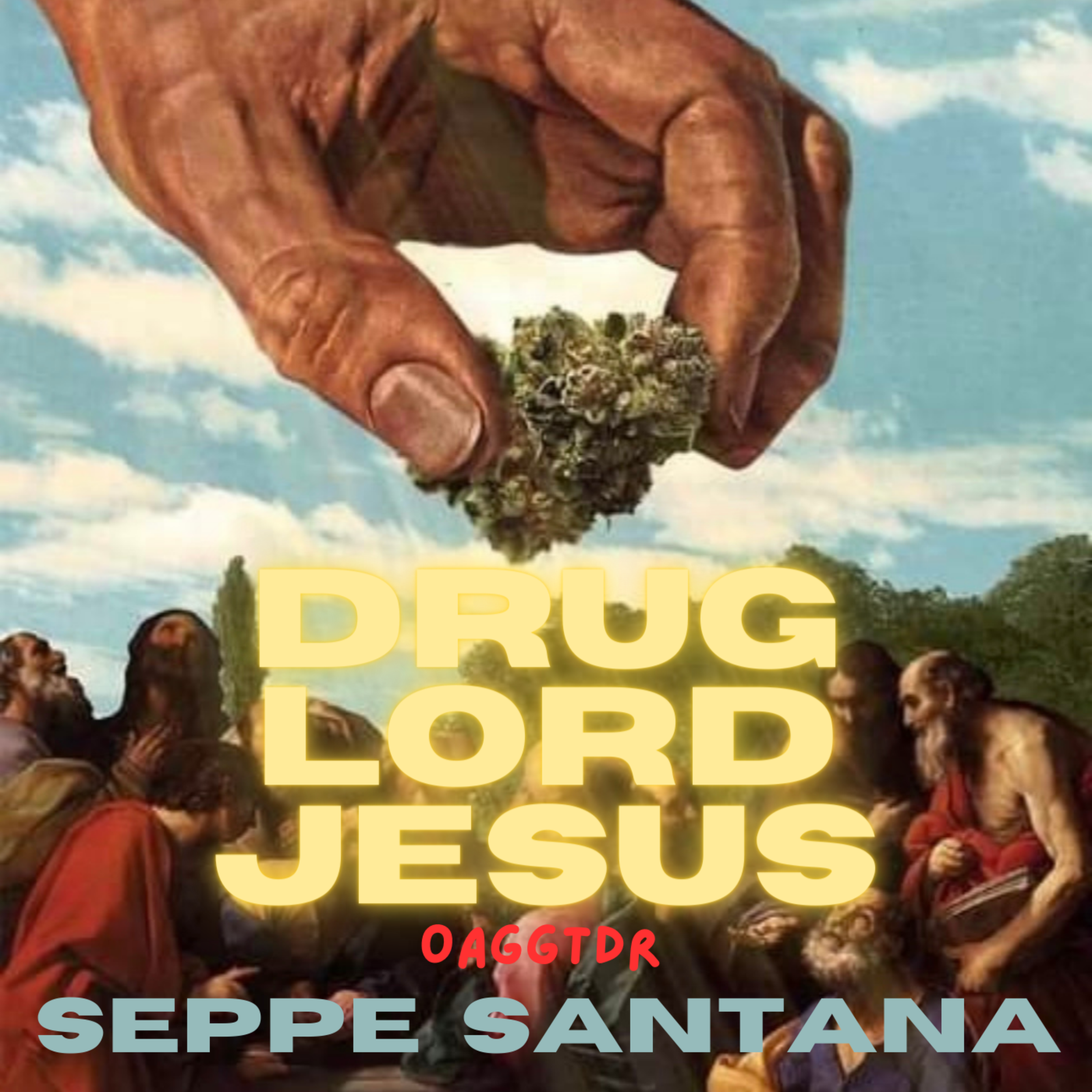 DRUG LORD JESUS artwork