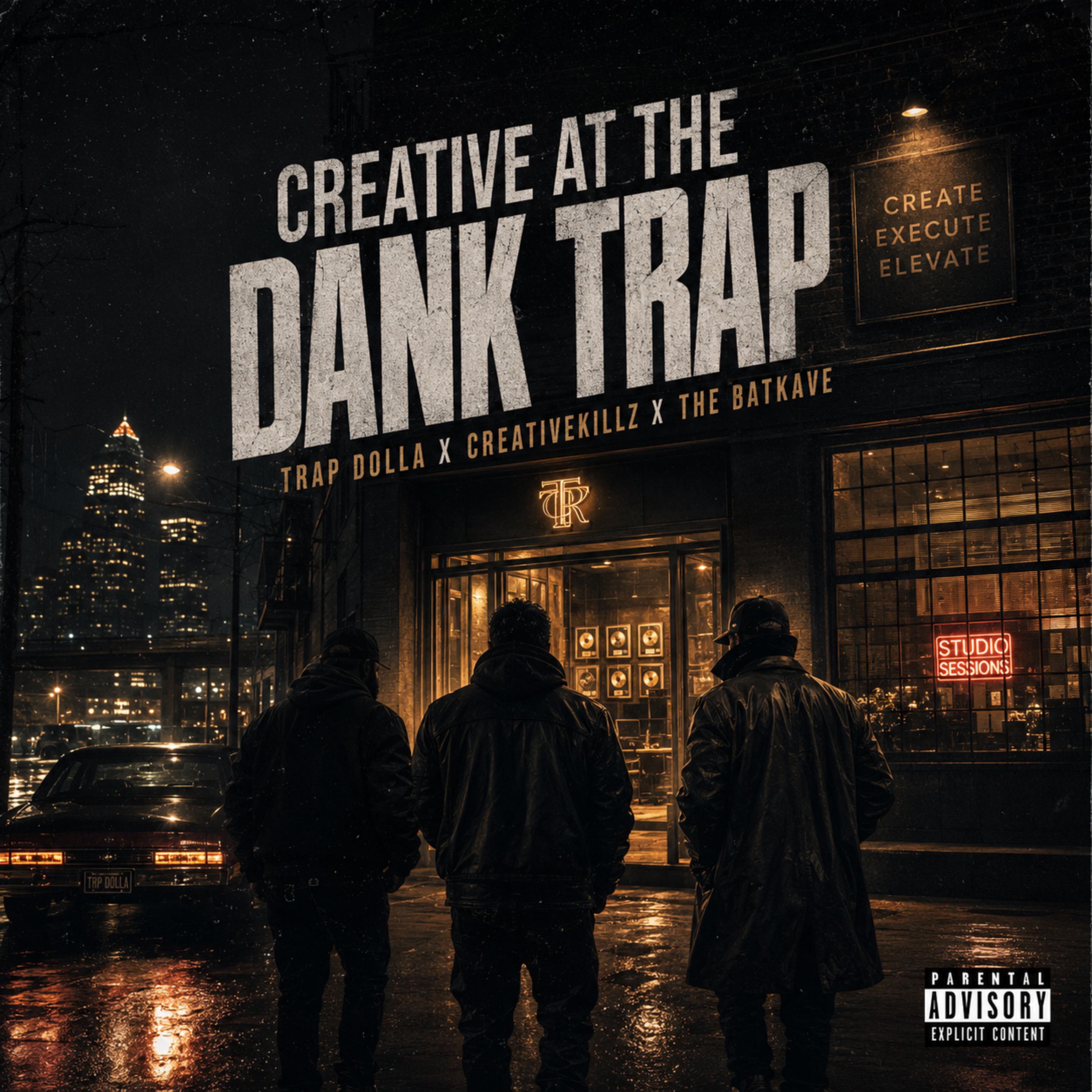 CREATIVE AT THE DANK TRAP by Trap Dolla cover art