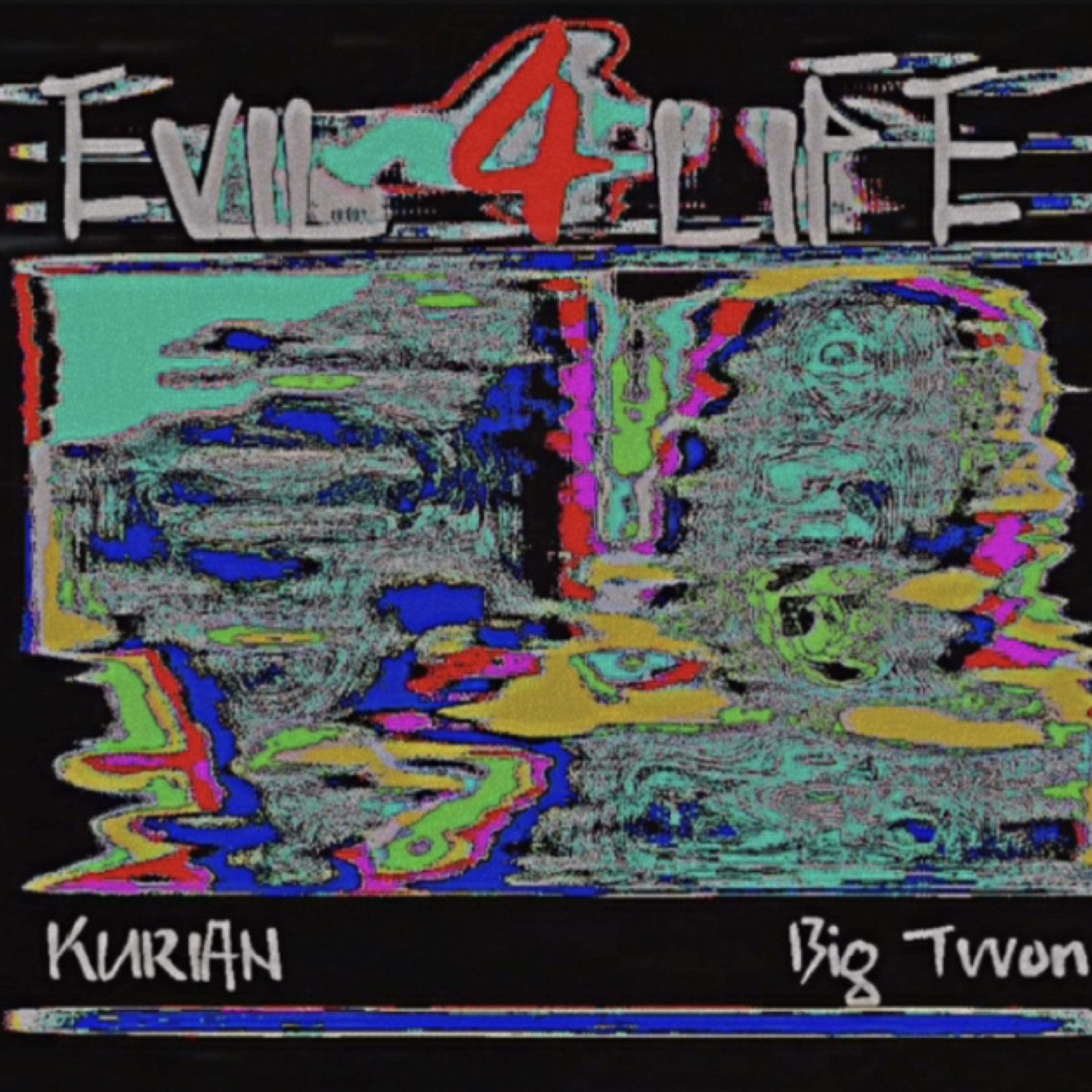 EVIL4LIFE artwork