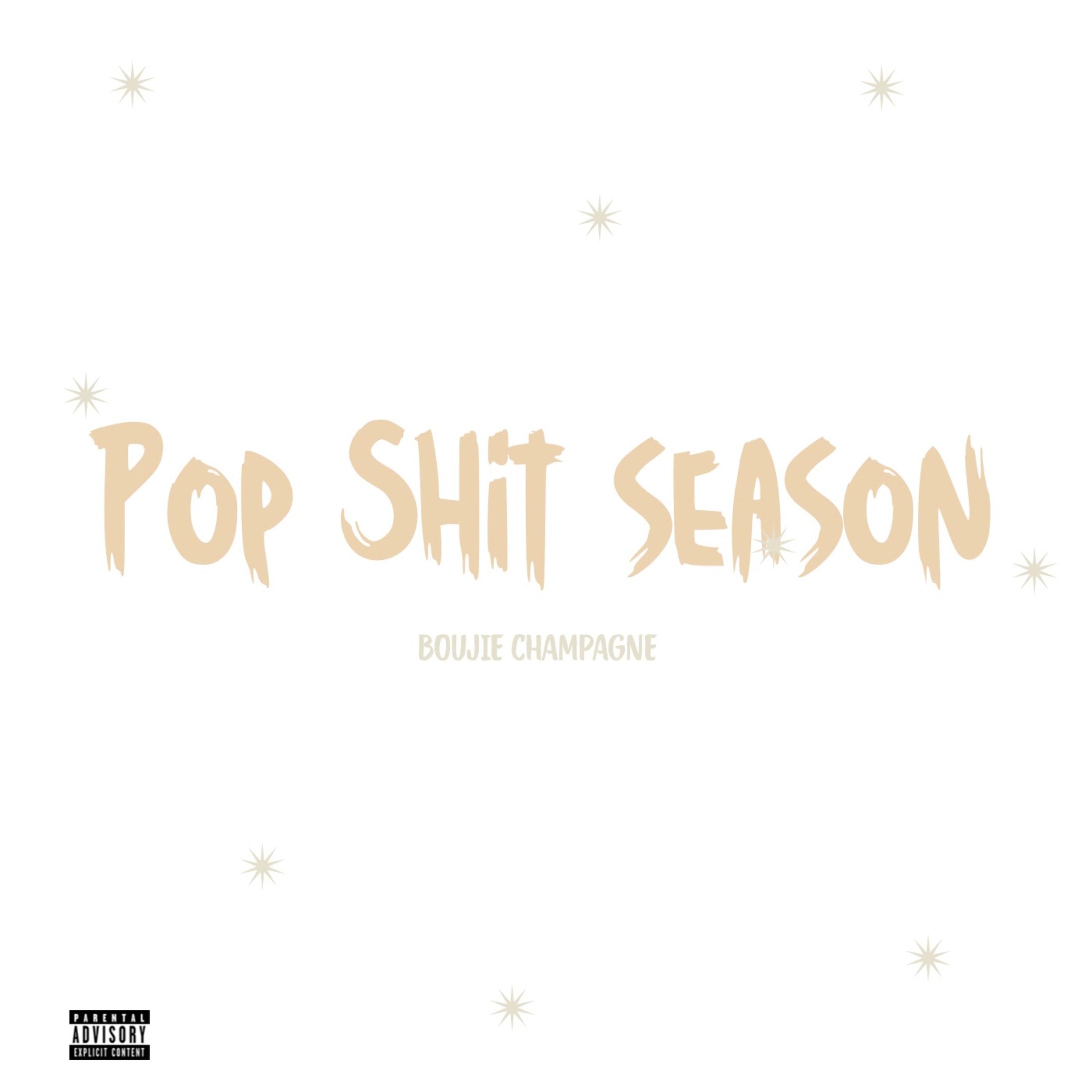 Pop Shit Season by Boujie cover art