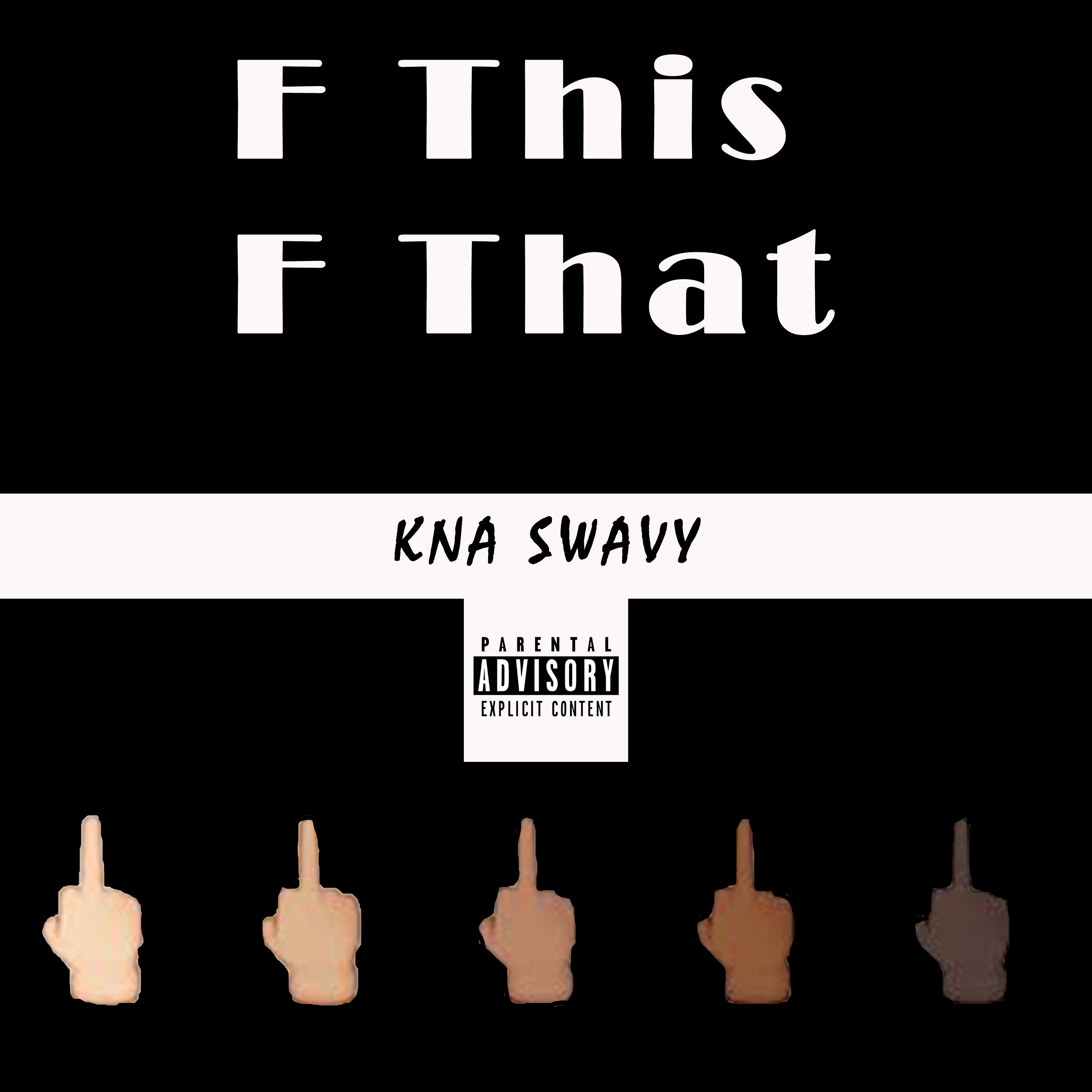 F This, F That artwork