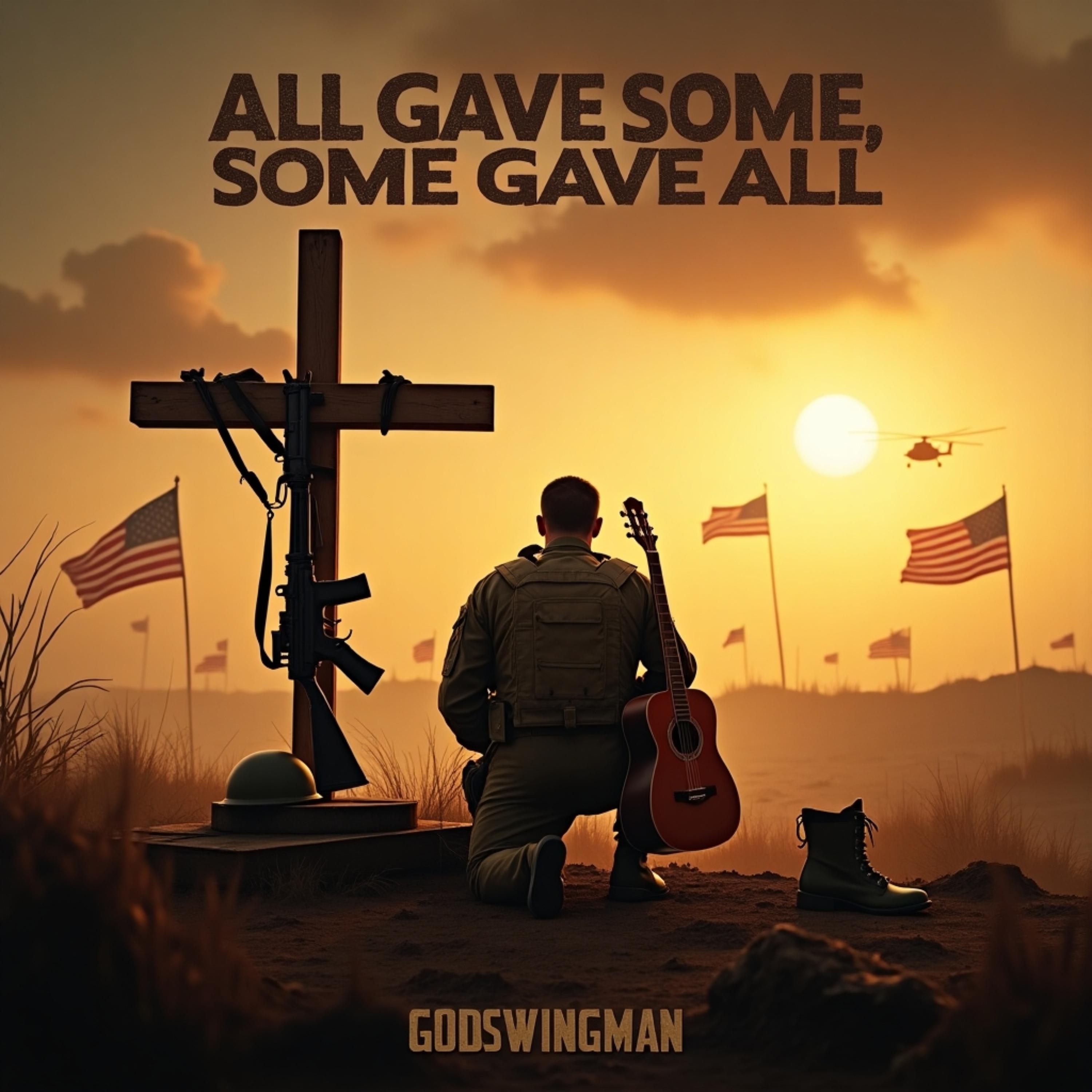 All Gave Some, Some Gave All artwork