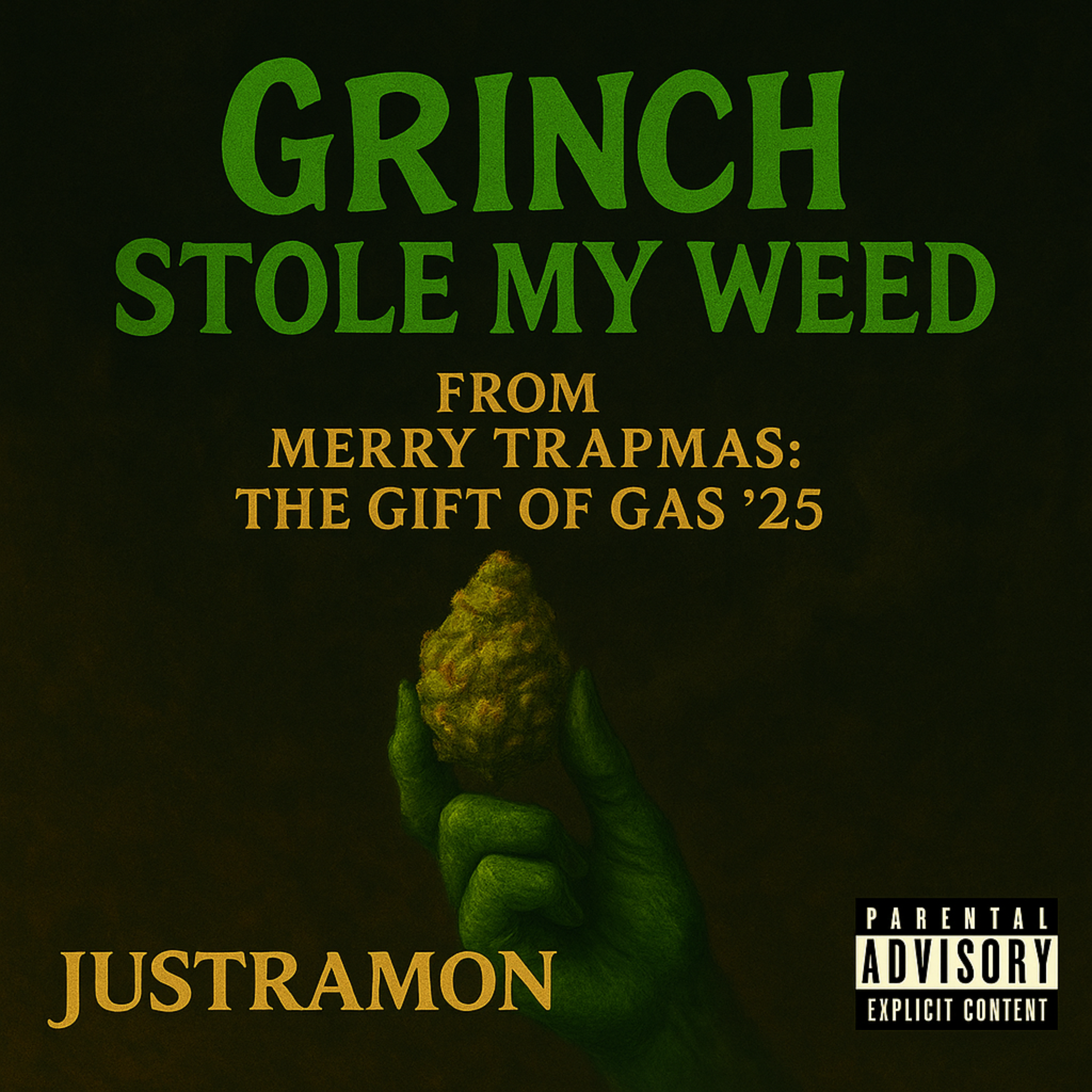 Grinch Stole My Weed artwork