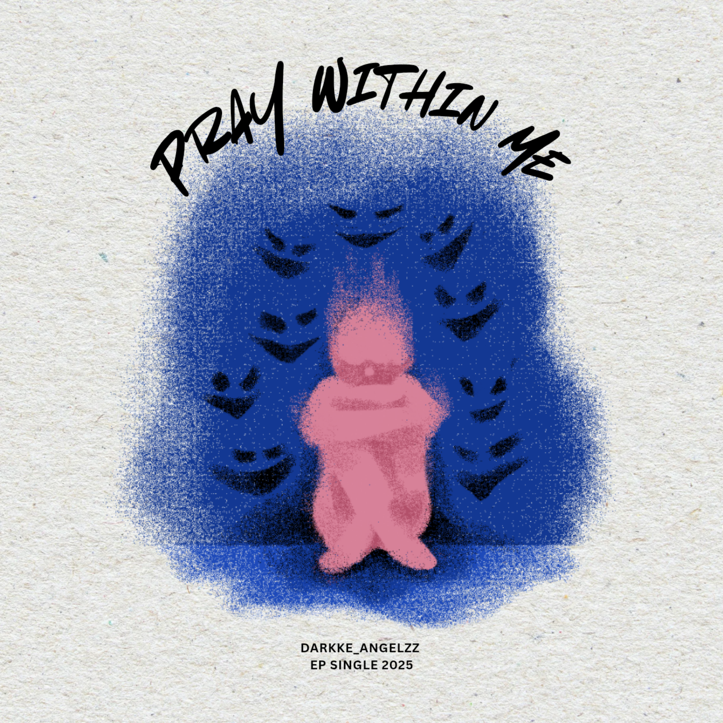 PRAY WITHIN ME artwork
