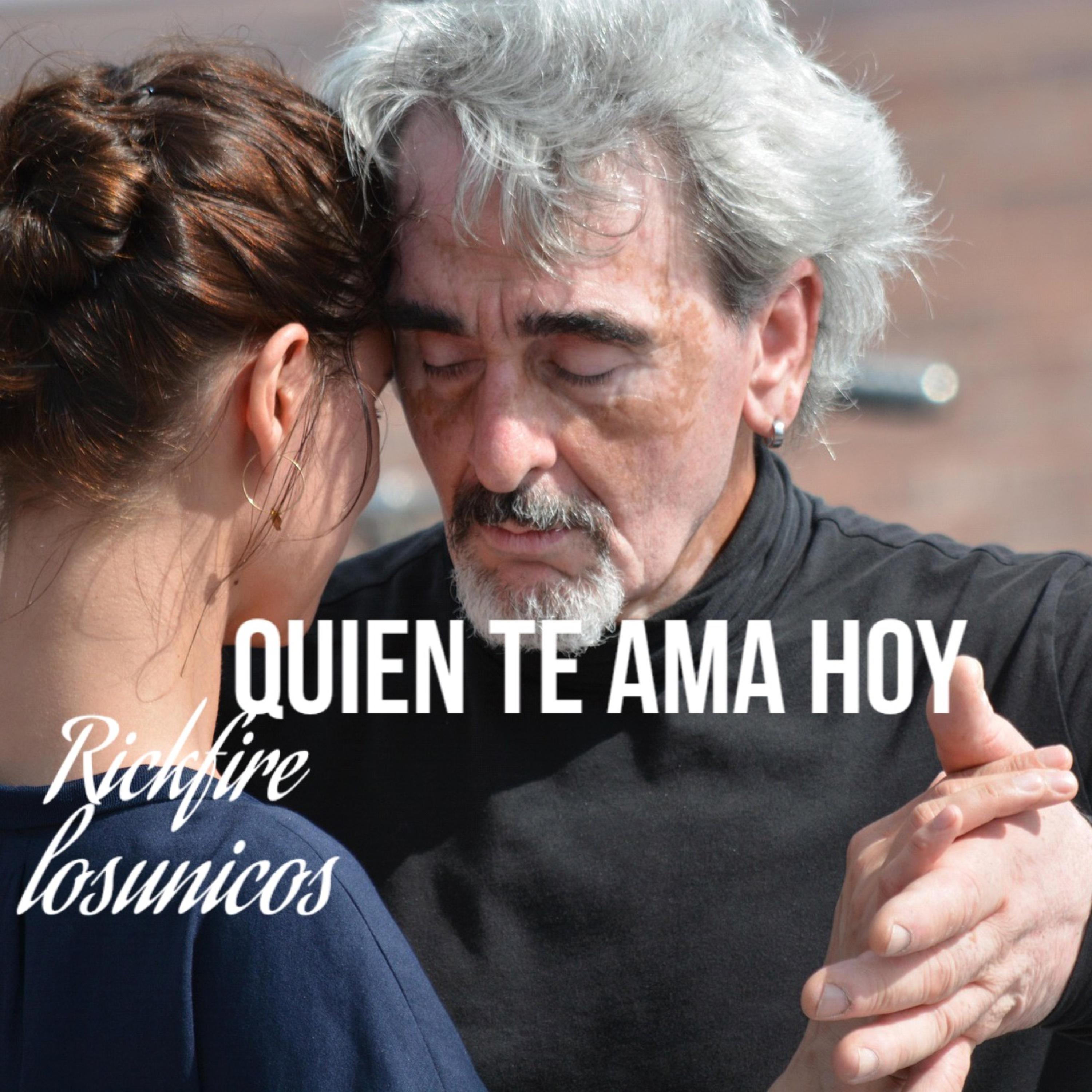 Quien Te Ama Hoy artwork