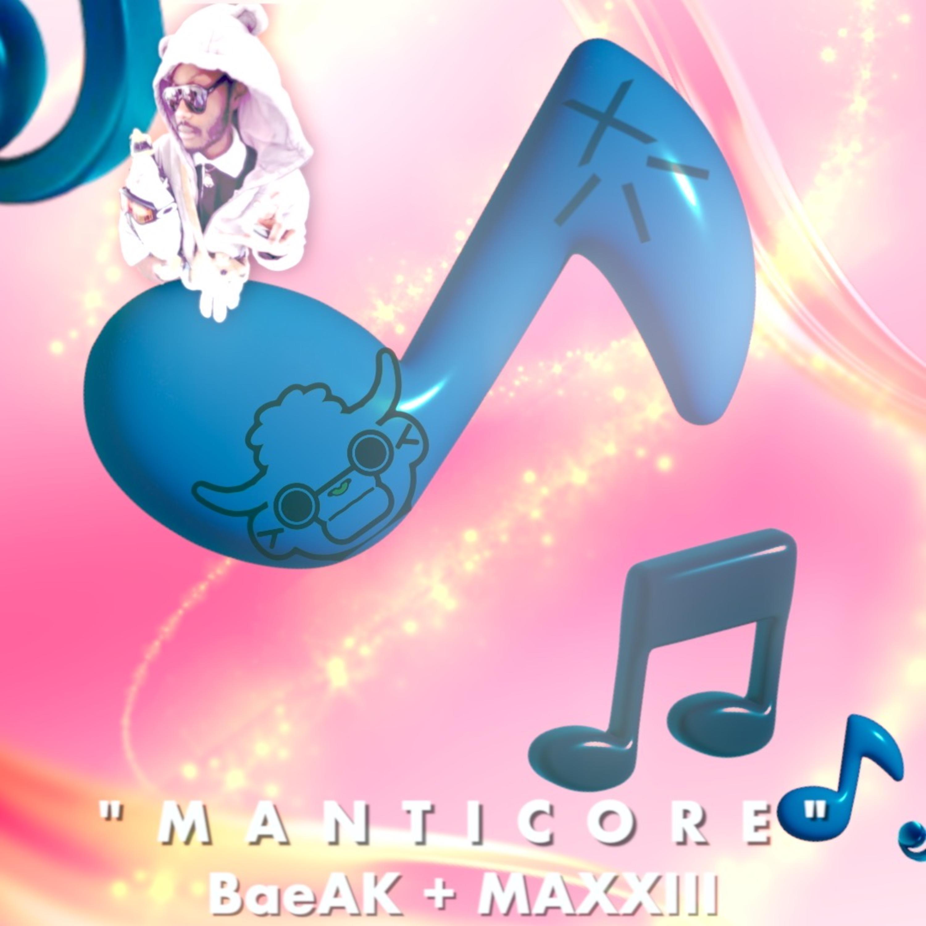 MANTICORE by MAXXIII