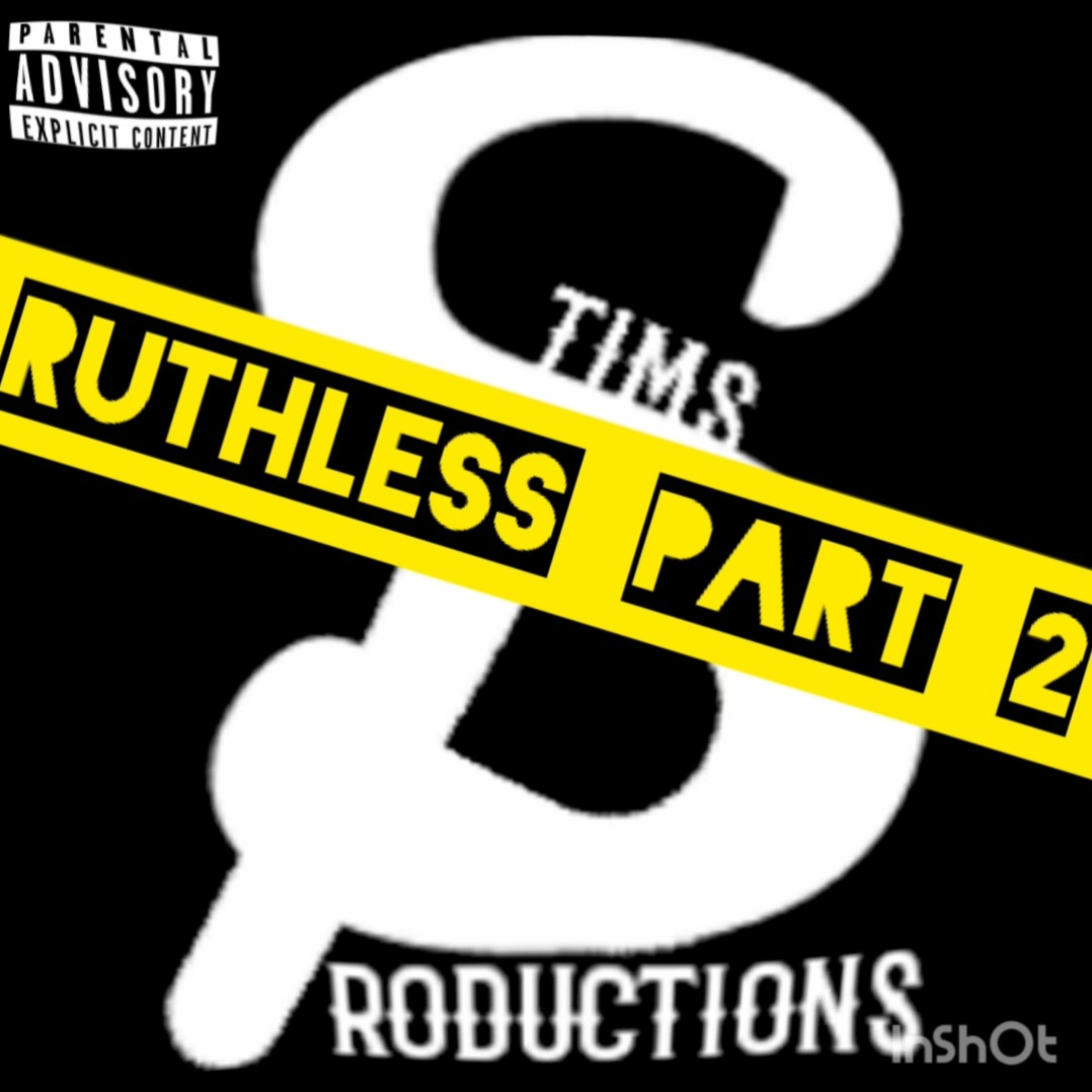 Ruthless Part 2 artwork